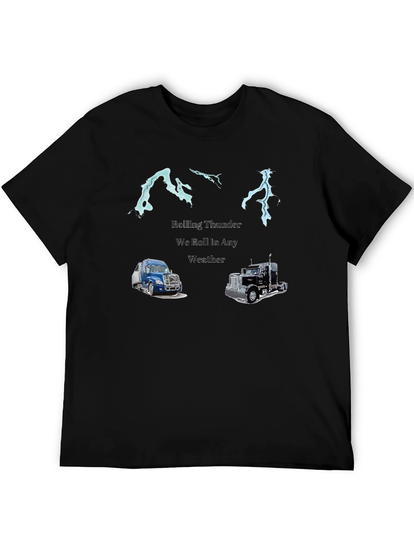 Rolling Thunder Trucker T-Shirt - Ride in Any Weather