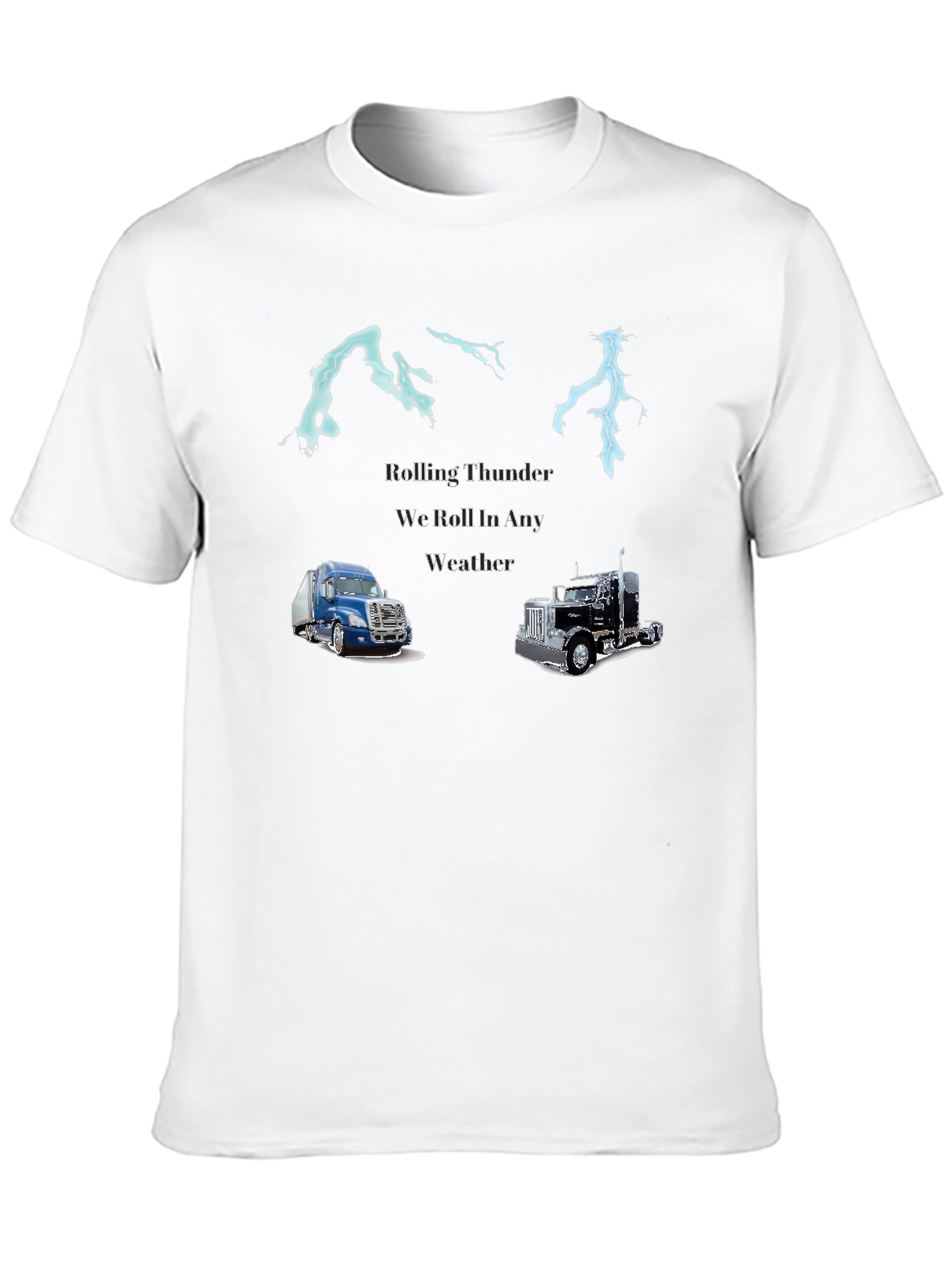 Rolling Thunder Trucker T-Shirt - Ride in Any Weather