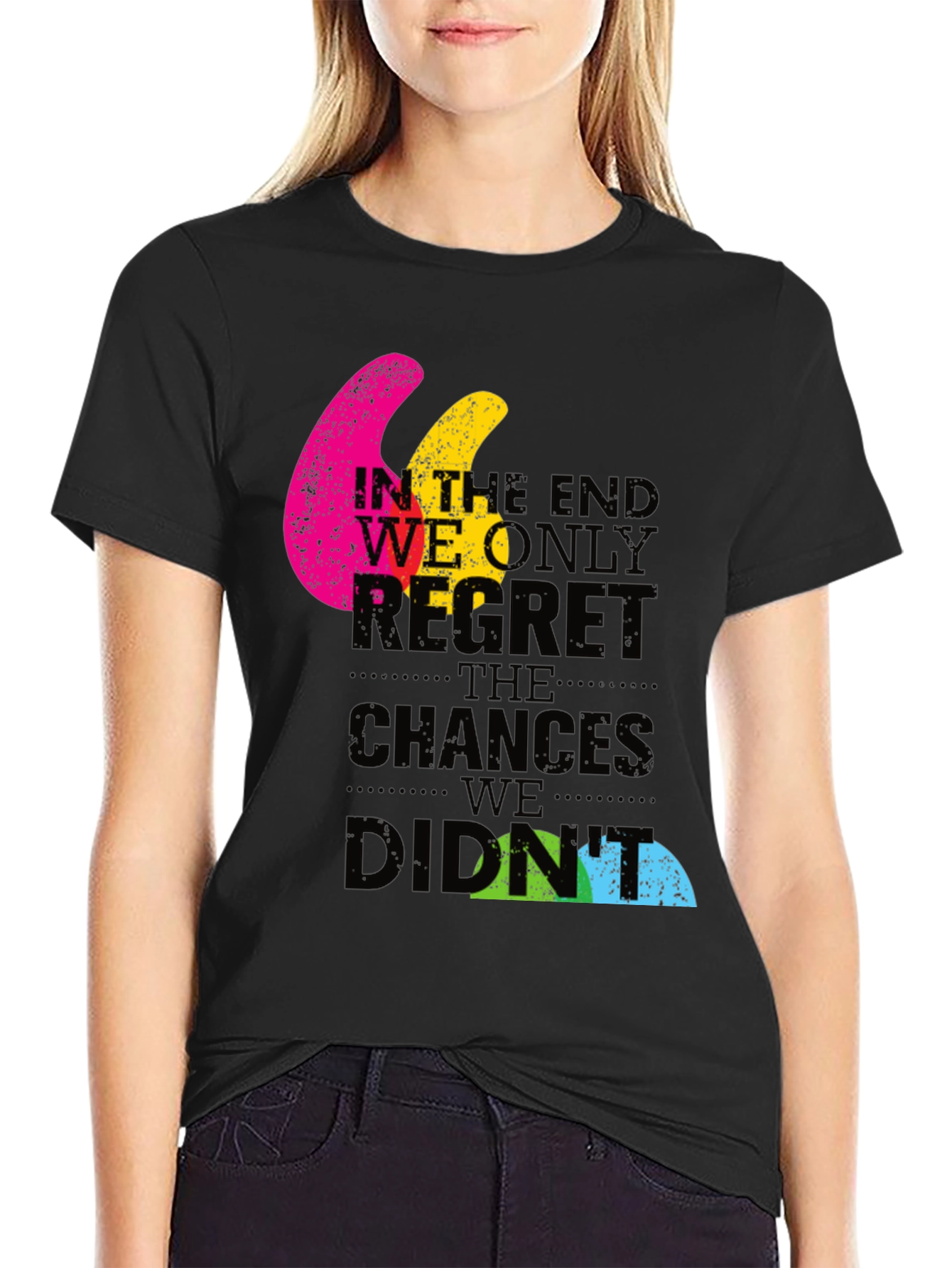 In The End Quote Graphic T-Shirt