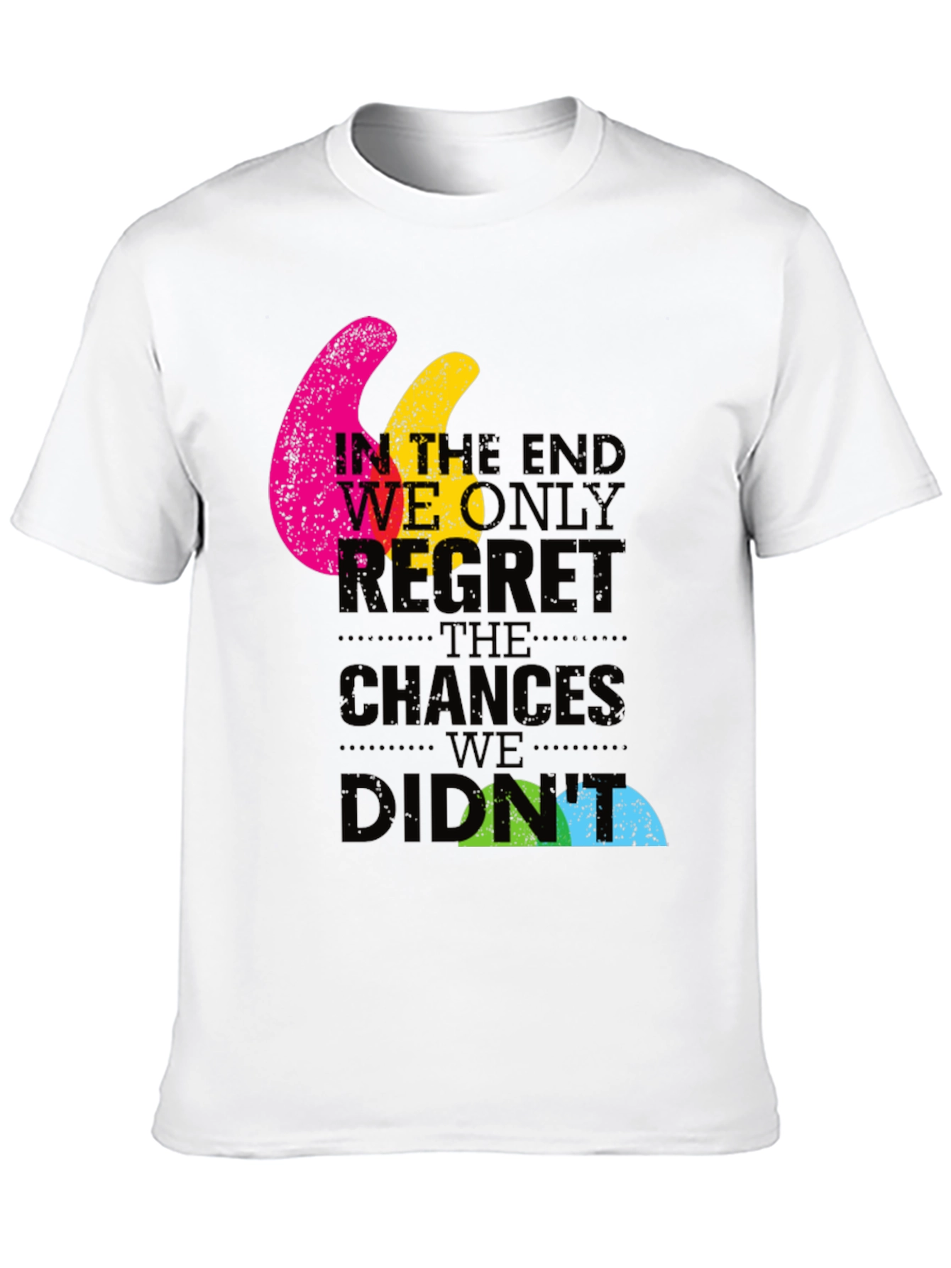 In The End Quote Graphic T-Shirt