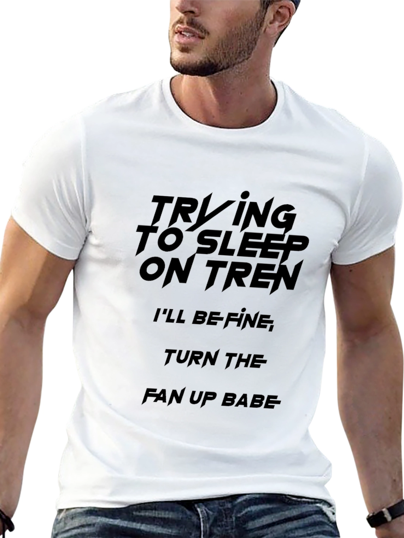 Trying to Sleep on Tren T-Shirt