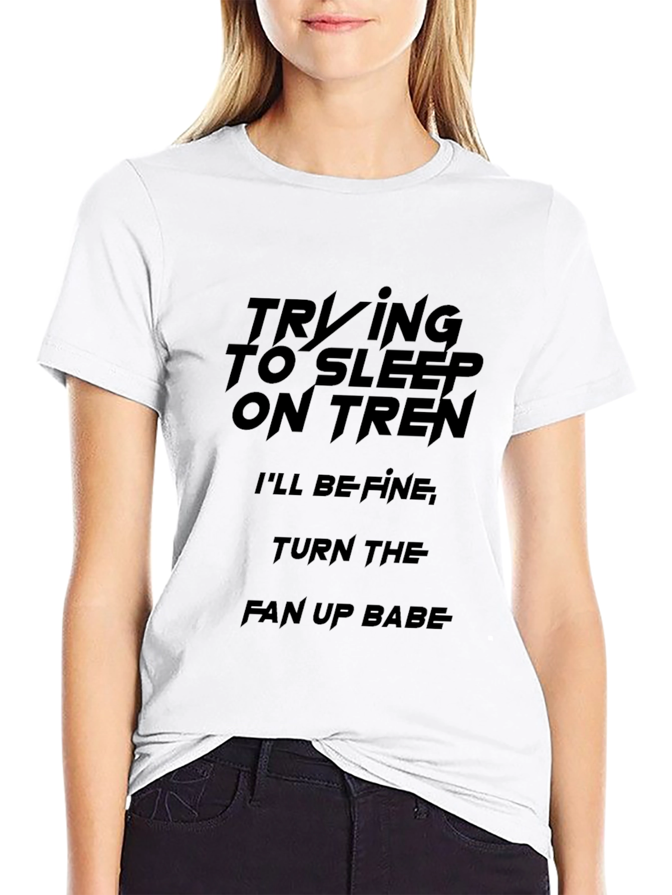 Trying to Sleep on Tren T-Shirt