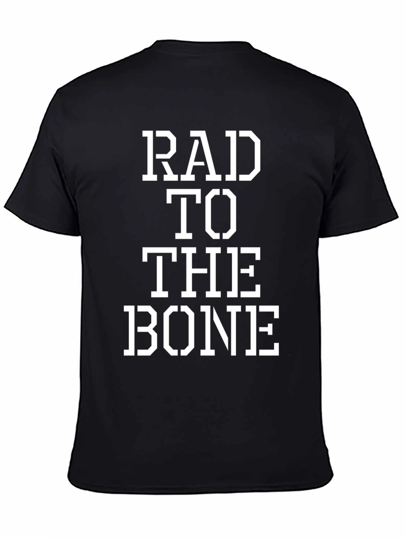 Rad To The Bone Black Graphic T-Shirt