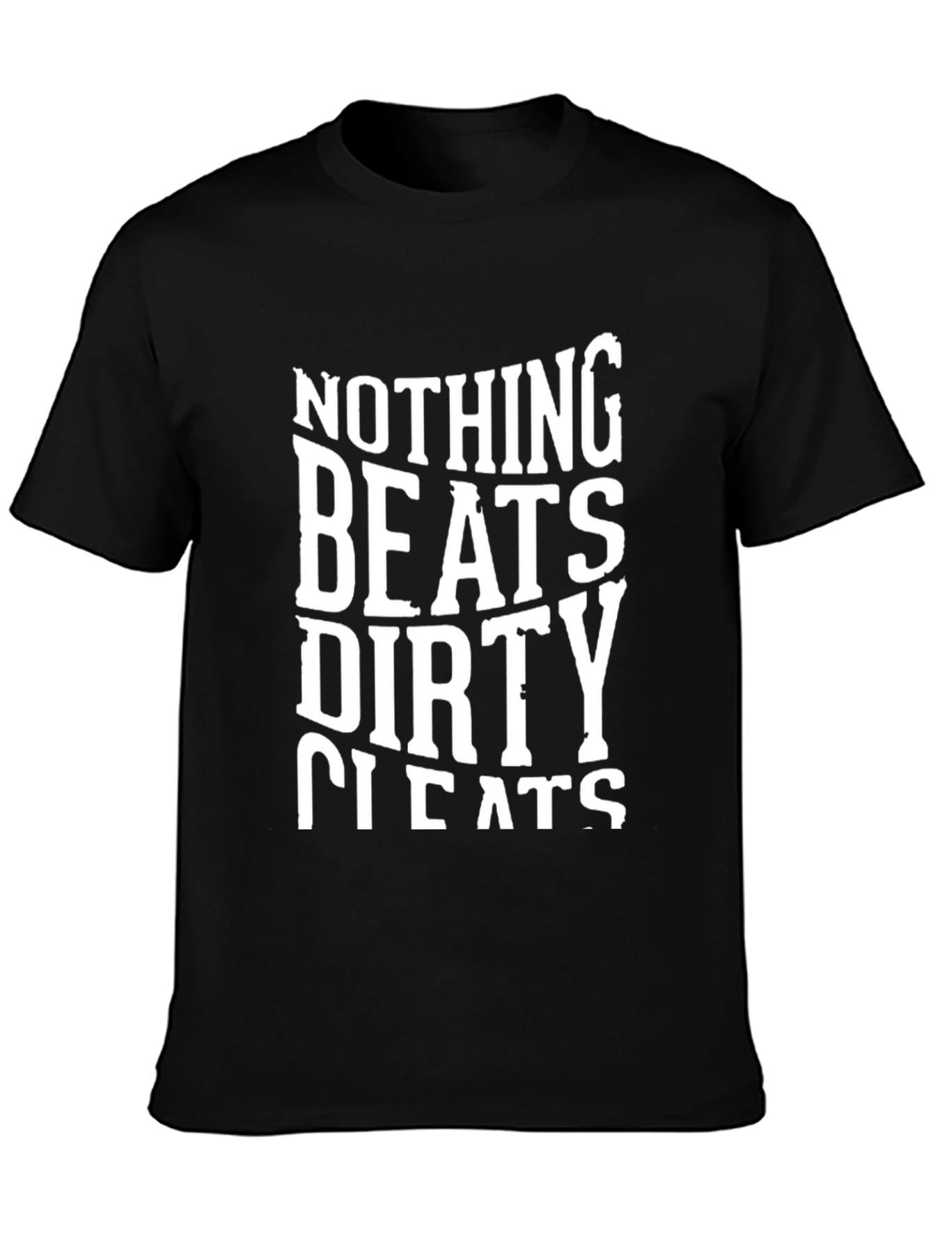 Nothing Beats Dirty Cleats Graphic T-Shirt