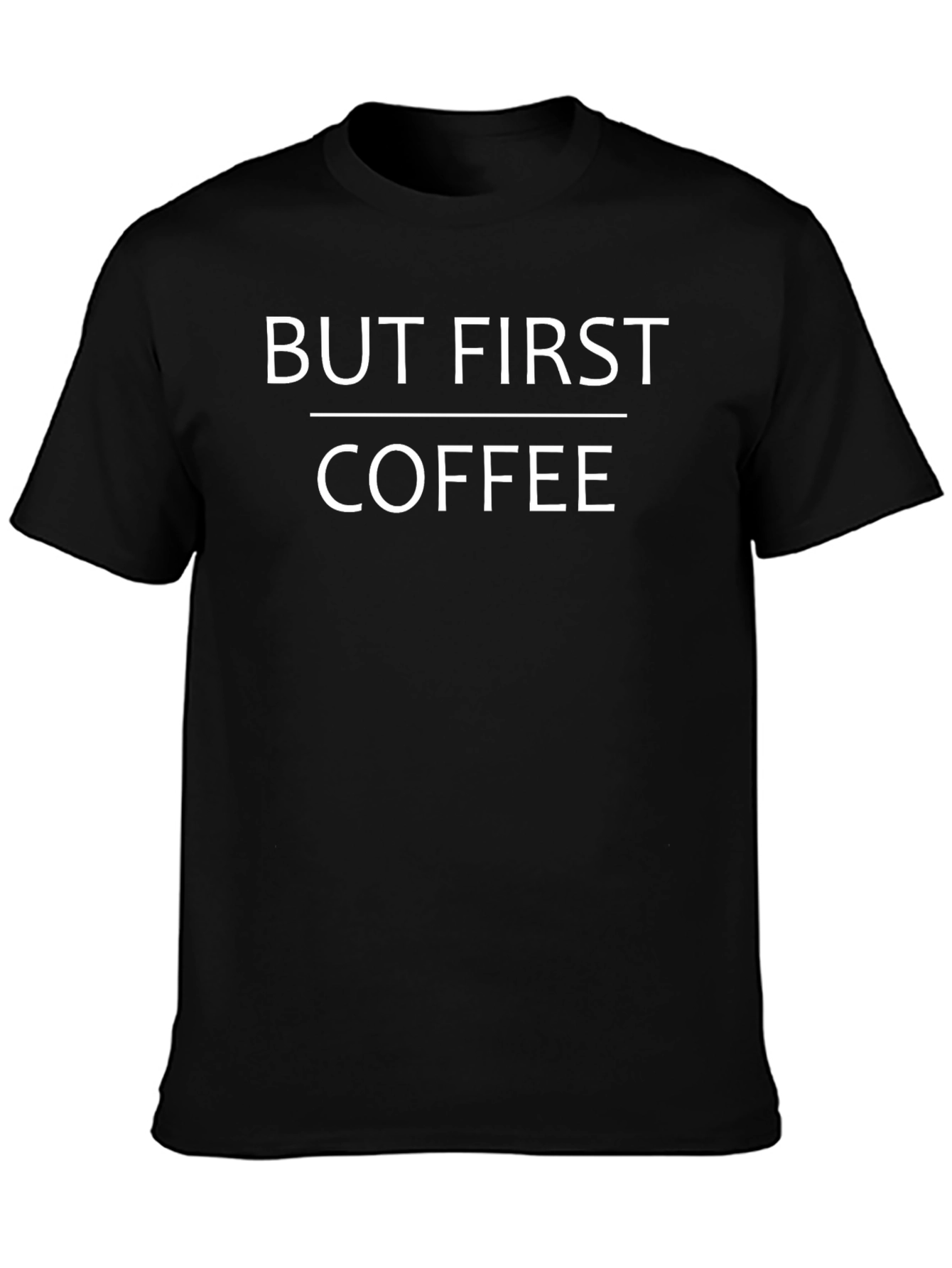 But First Coffee Graphic Tee - Stylish Unisex T-Shirt