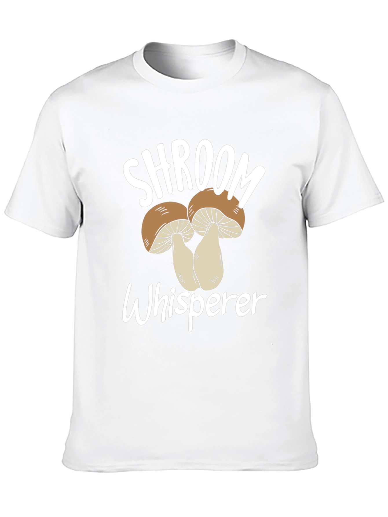 Shroom Whisperer T-Shirt Mushroom Graphic Tee