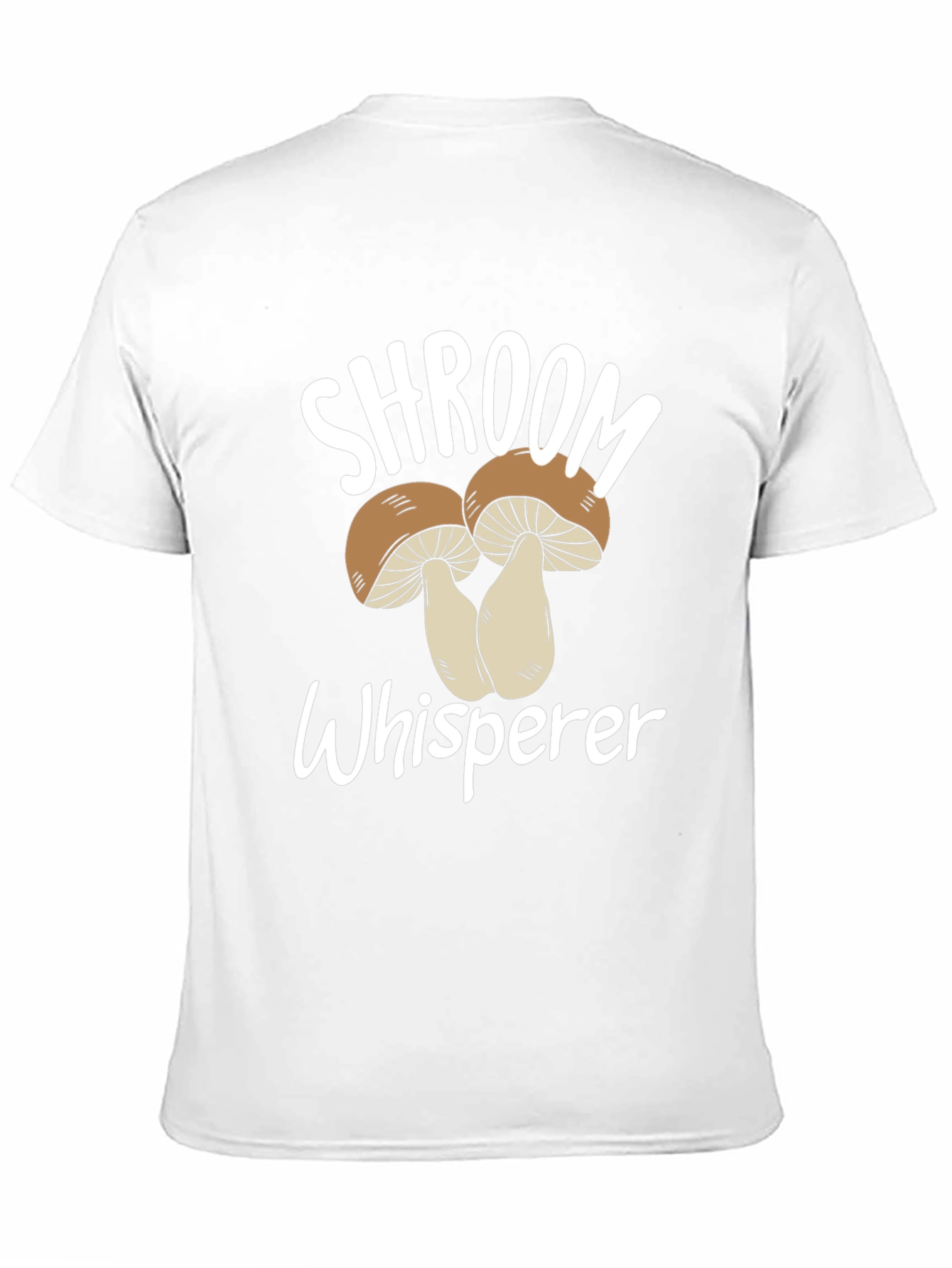 Shroom Whisperer T-Shirt Mushroom Graphic Tee