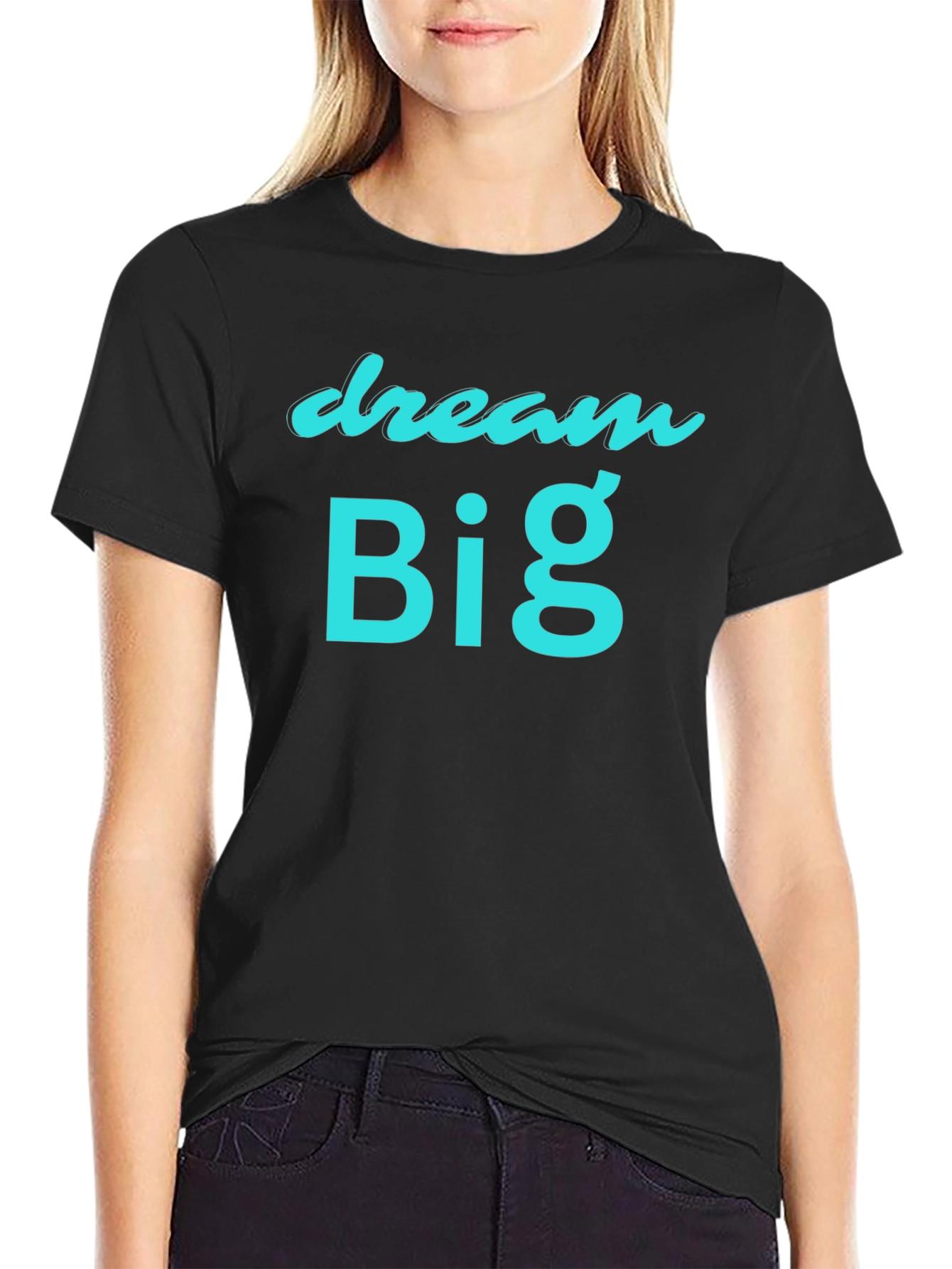 Dream Big Black T-Shirt
