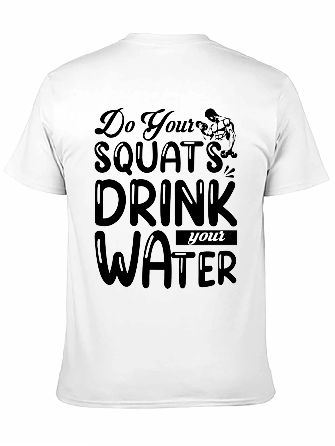 Squats & Hydration Black T-Shirt