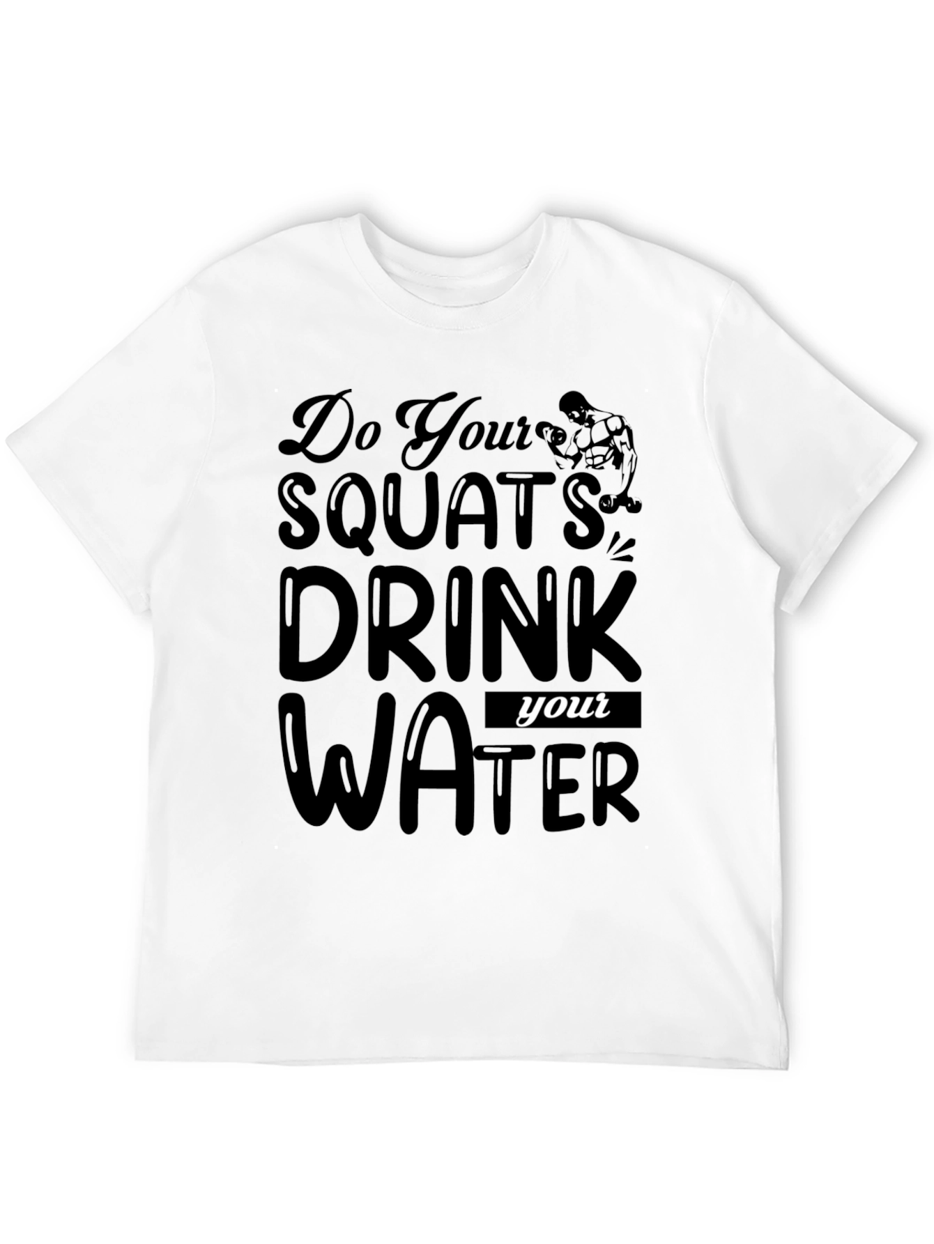 Squats & Hydration Black T-Shirt