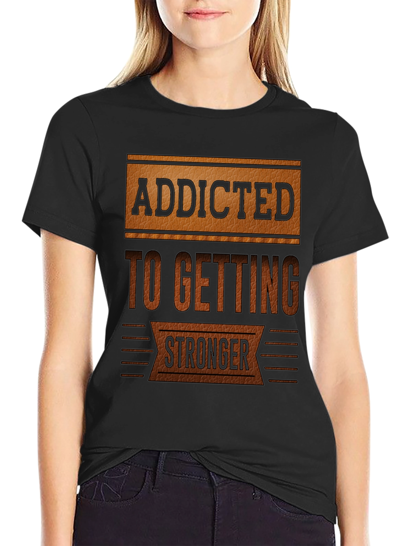 Addicted To Getting Stronger T-Shirt