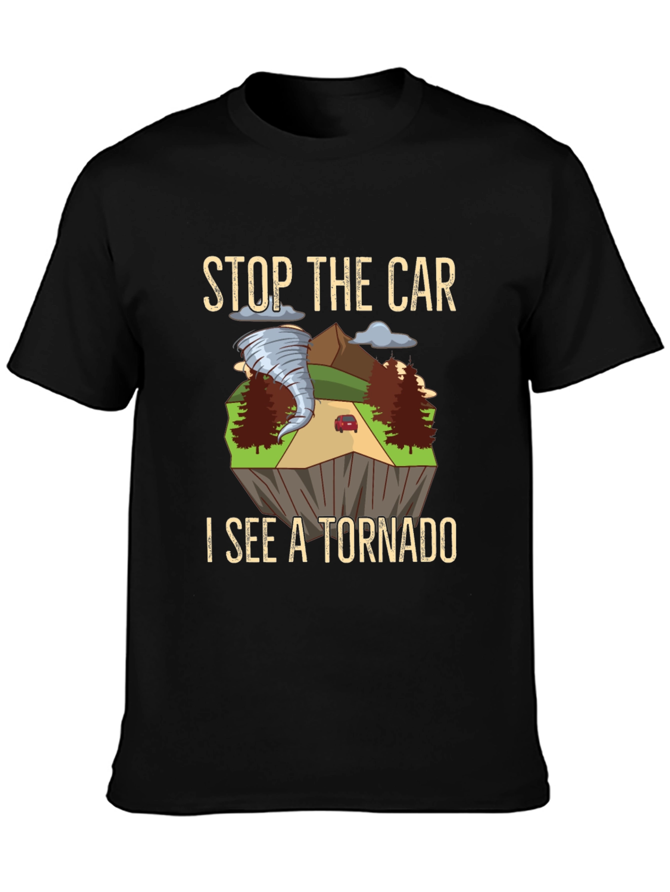 Stop The Car Tornado Graphic T-Shirt
