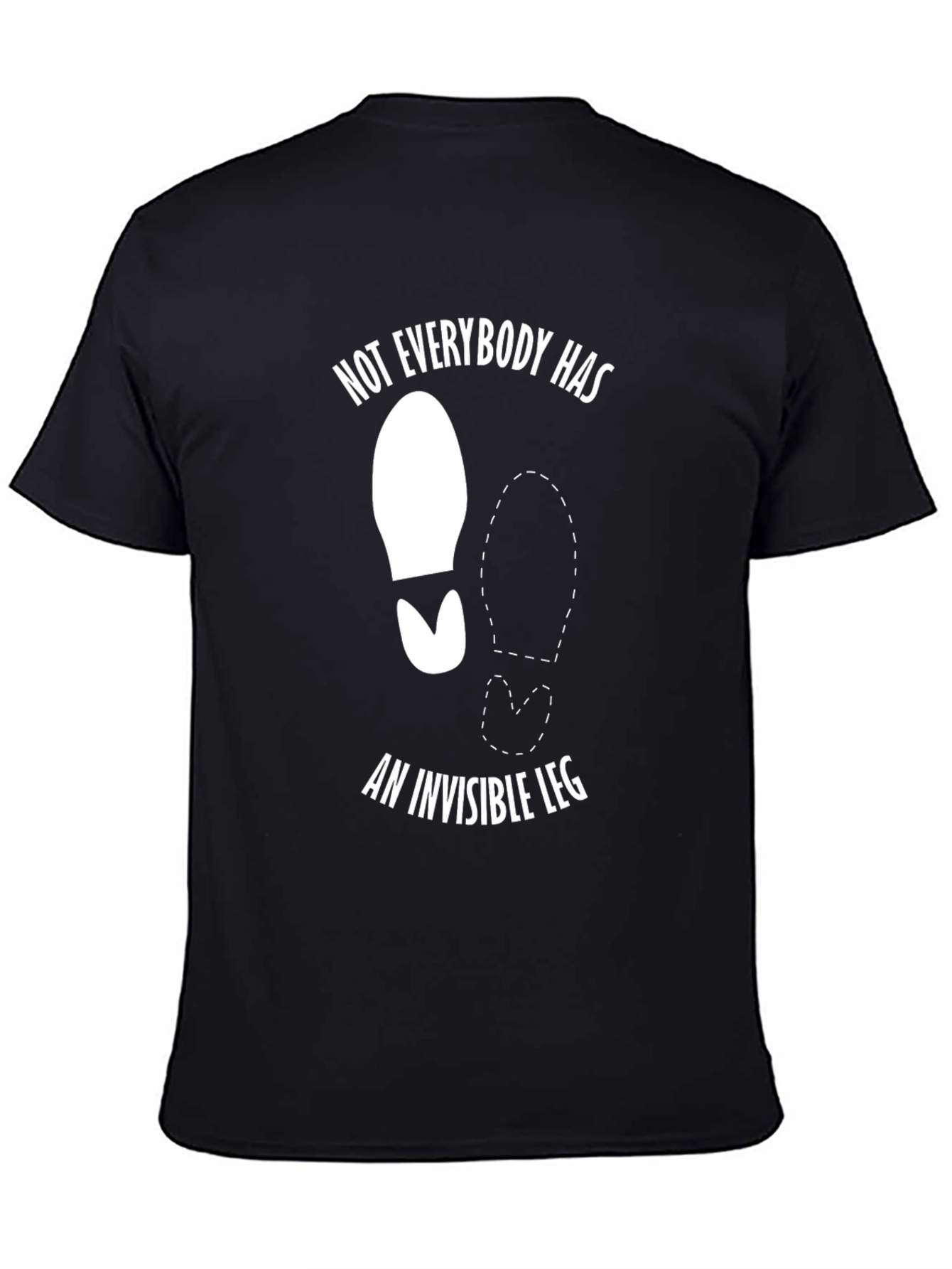 Funny Amputee T-Shirt - Invisible Leg Humor