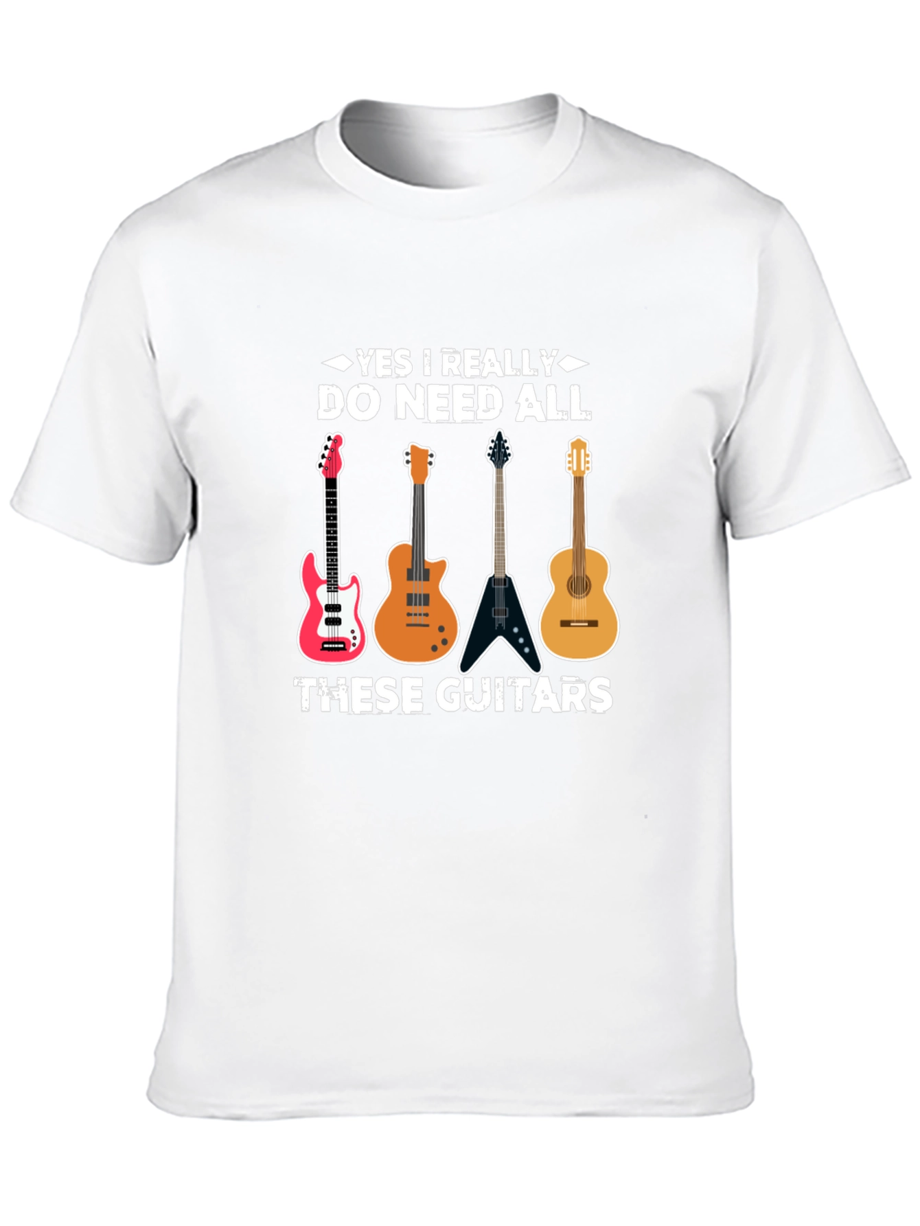 Guitar Lover T-Shirt - Do Need All These Guitars!