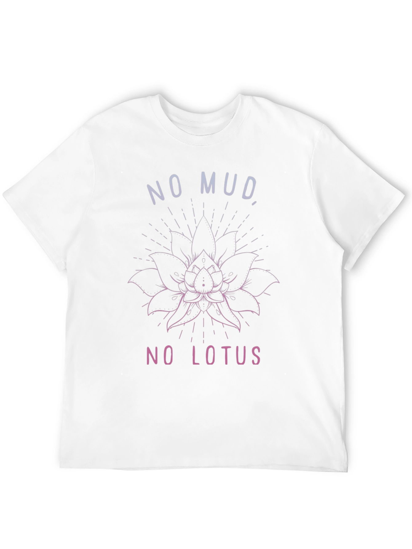 No Mud No Lotus Graphic Tee