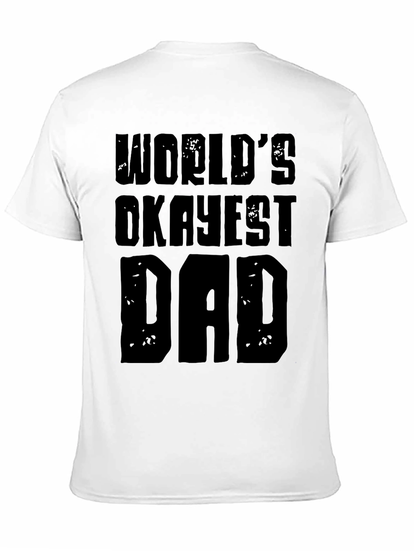 Worlds Okayest Dad Graphic T-Shirt