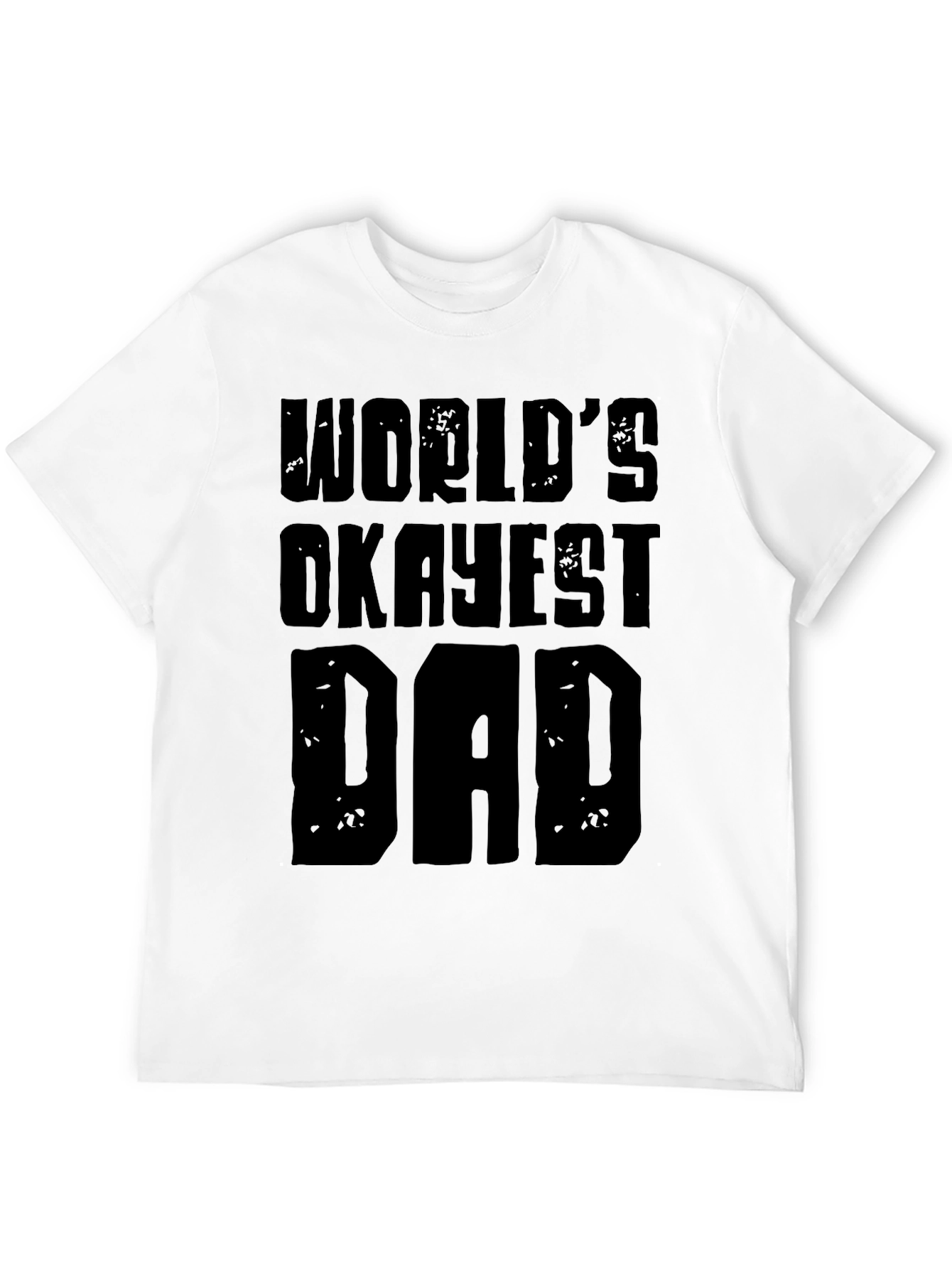 Worlds Okayest Dad Graphic T-Shirt