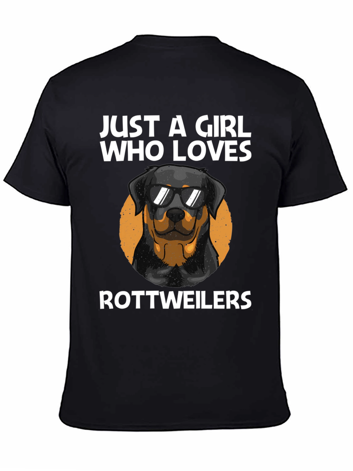 Just A Girl Who Loves Rottweilers T-Shirt