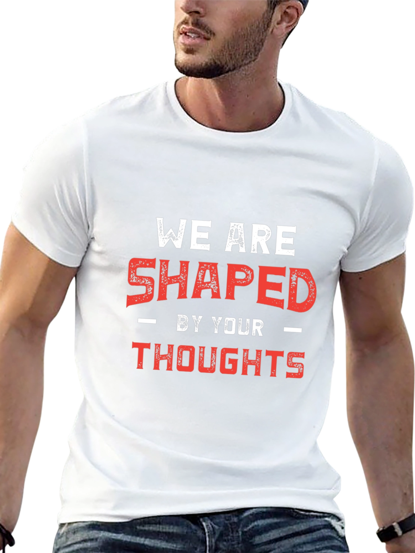 Shaped By Your Thoughts Graphic Tee