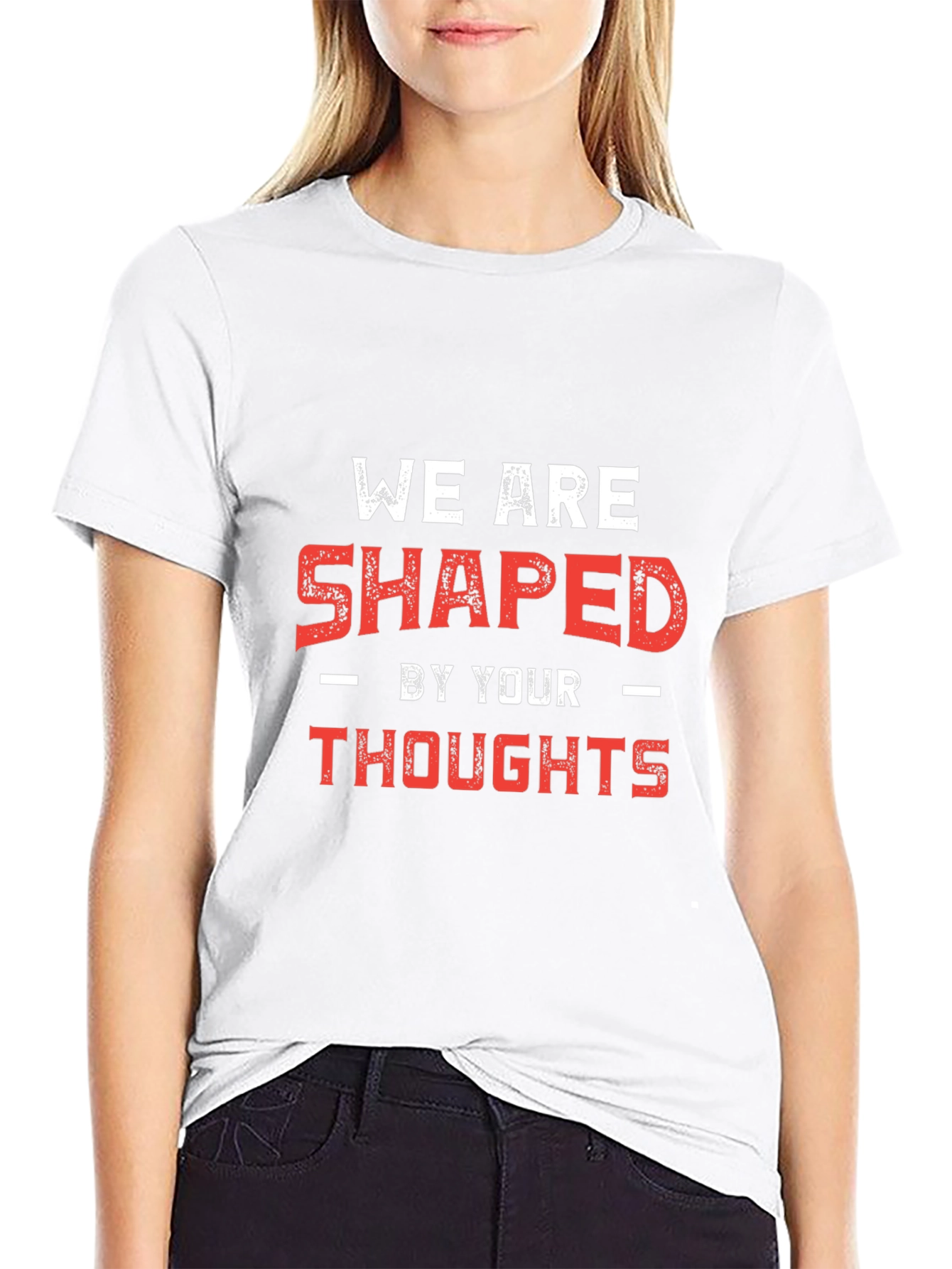 Shaped By Your Thoughts Graphic Tee