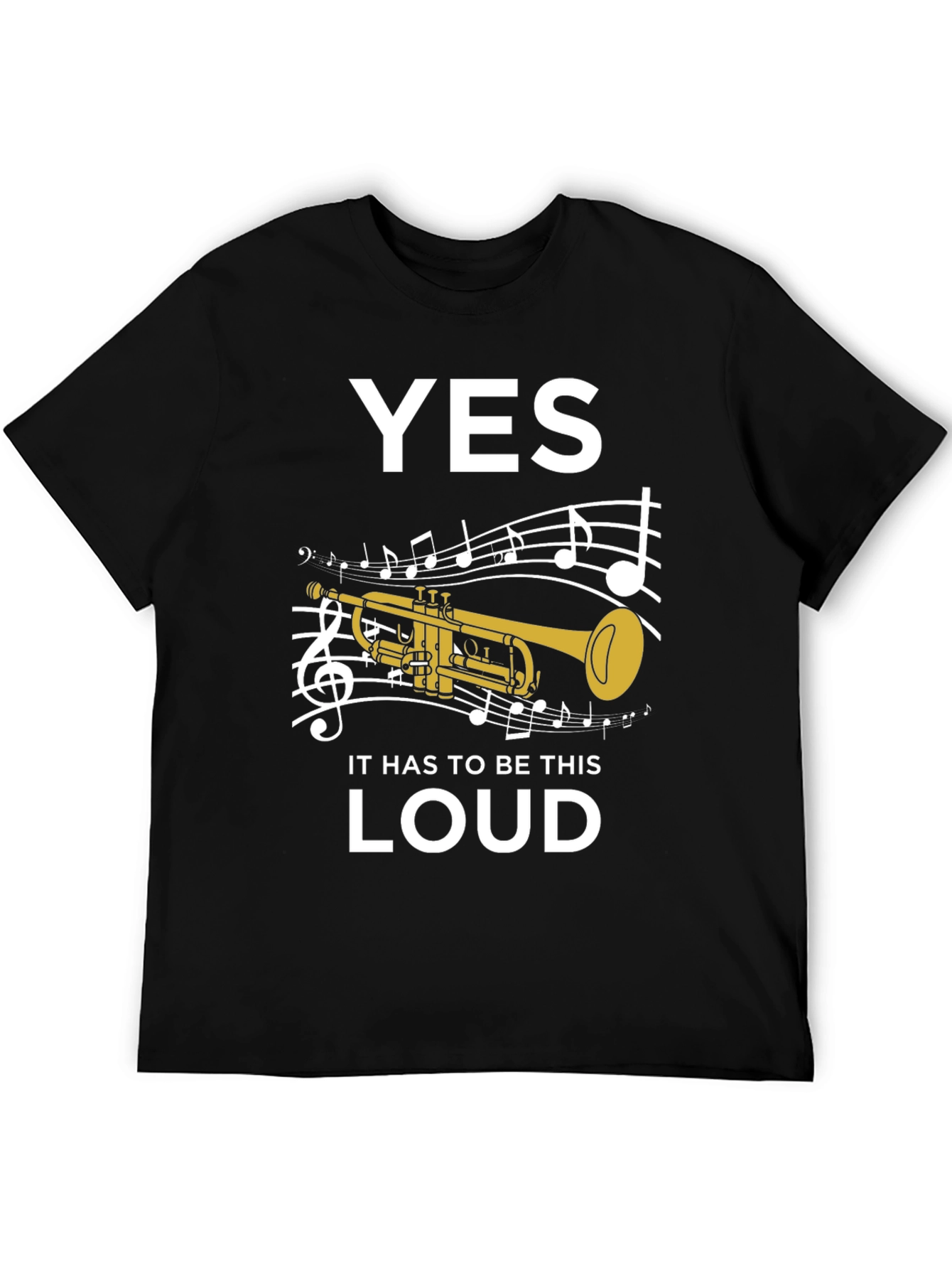 Funny Trumpet Musician Loud Music T-Shirt
