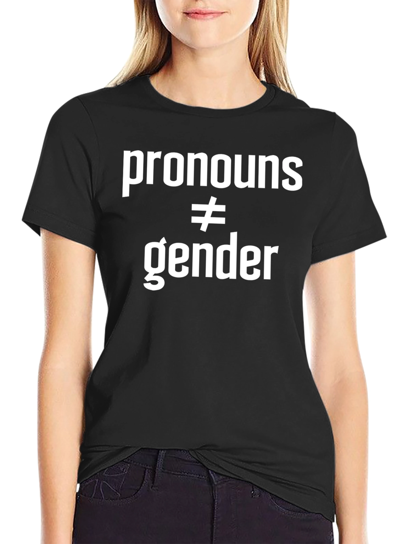 Pronouns Not Equal to Gender Black T-Shirt
