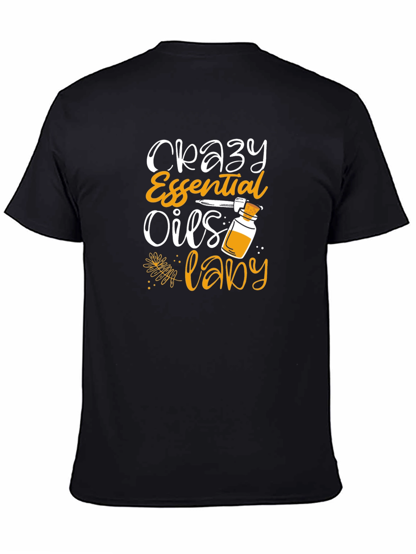 Crazy Essential Oils T-Shirt Unisex