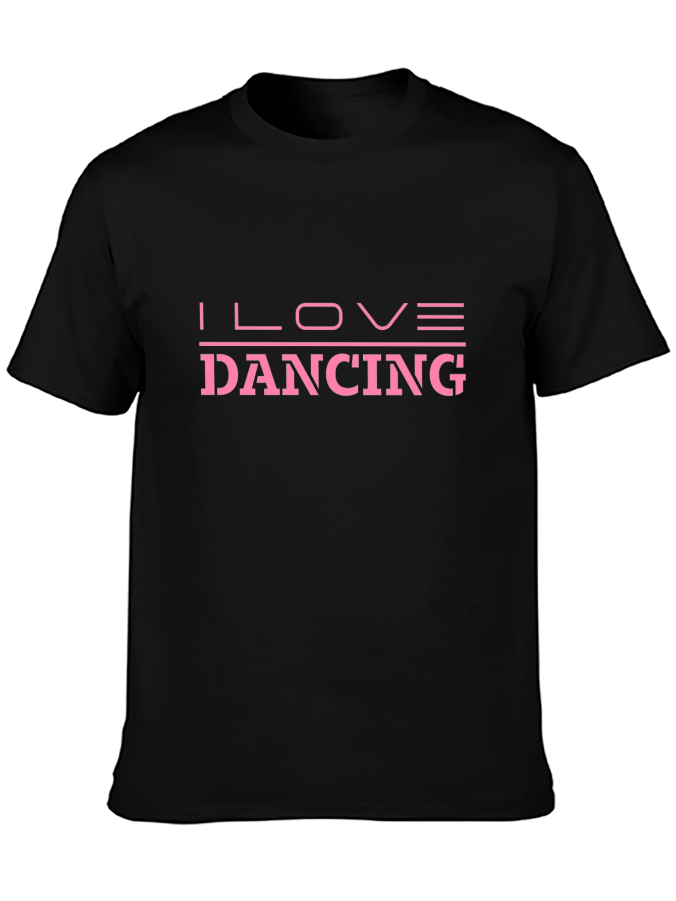 I Love Dancing T-Shirt - Comfortable Cotton Tee