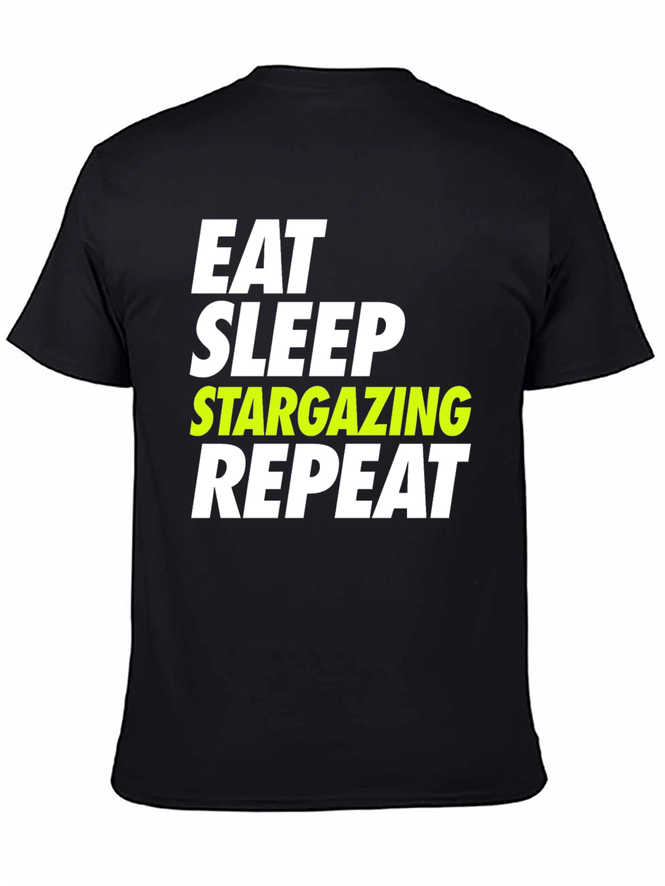Eat Sleep Stargazing Repeat Graphic Tee