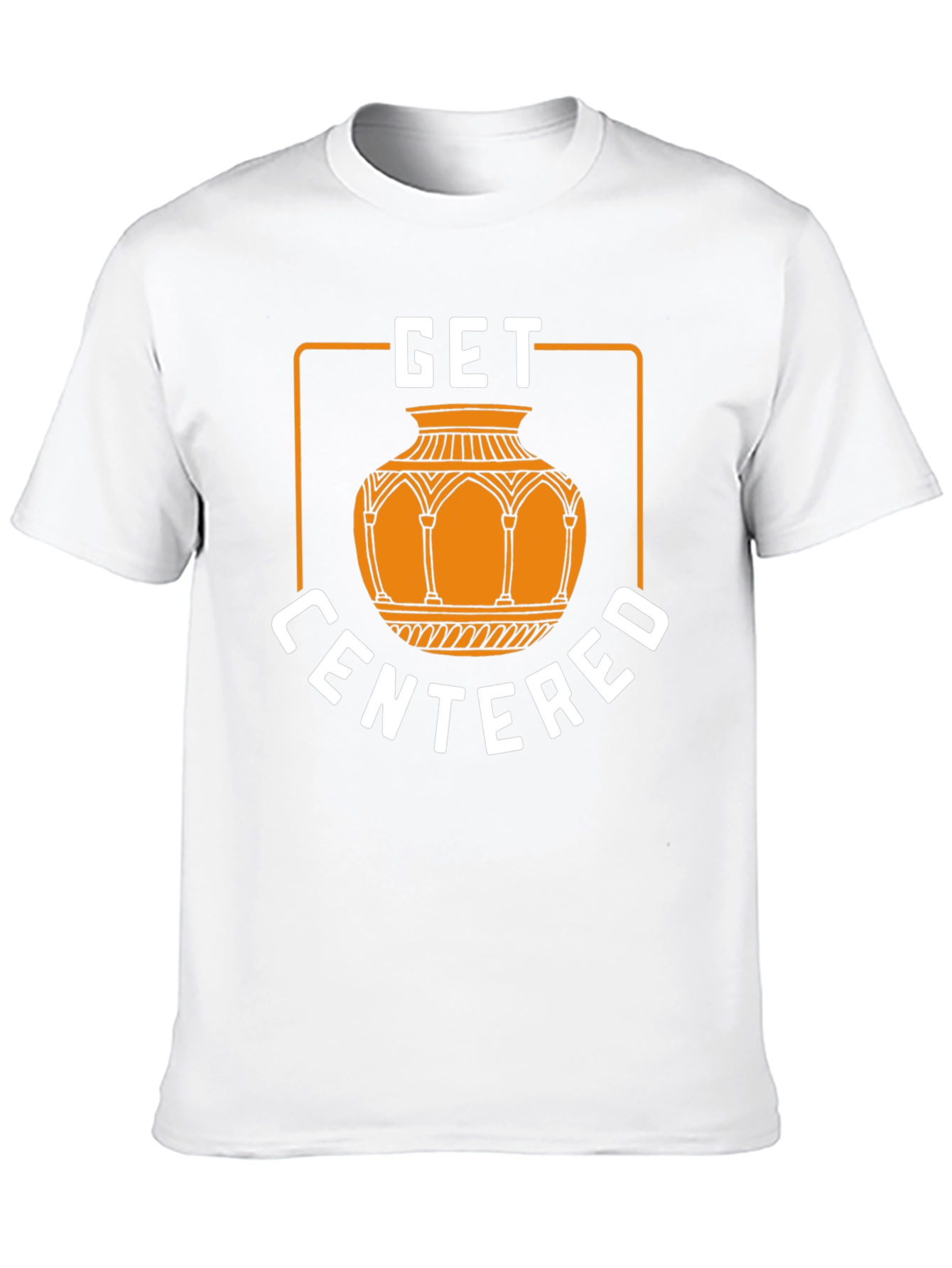 Get Centered Graphic T-Shirt
