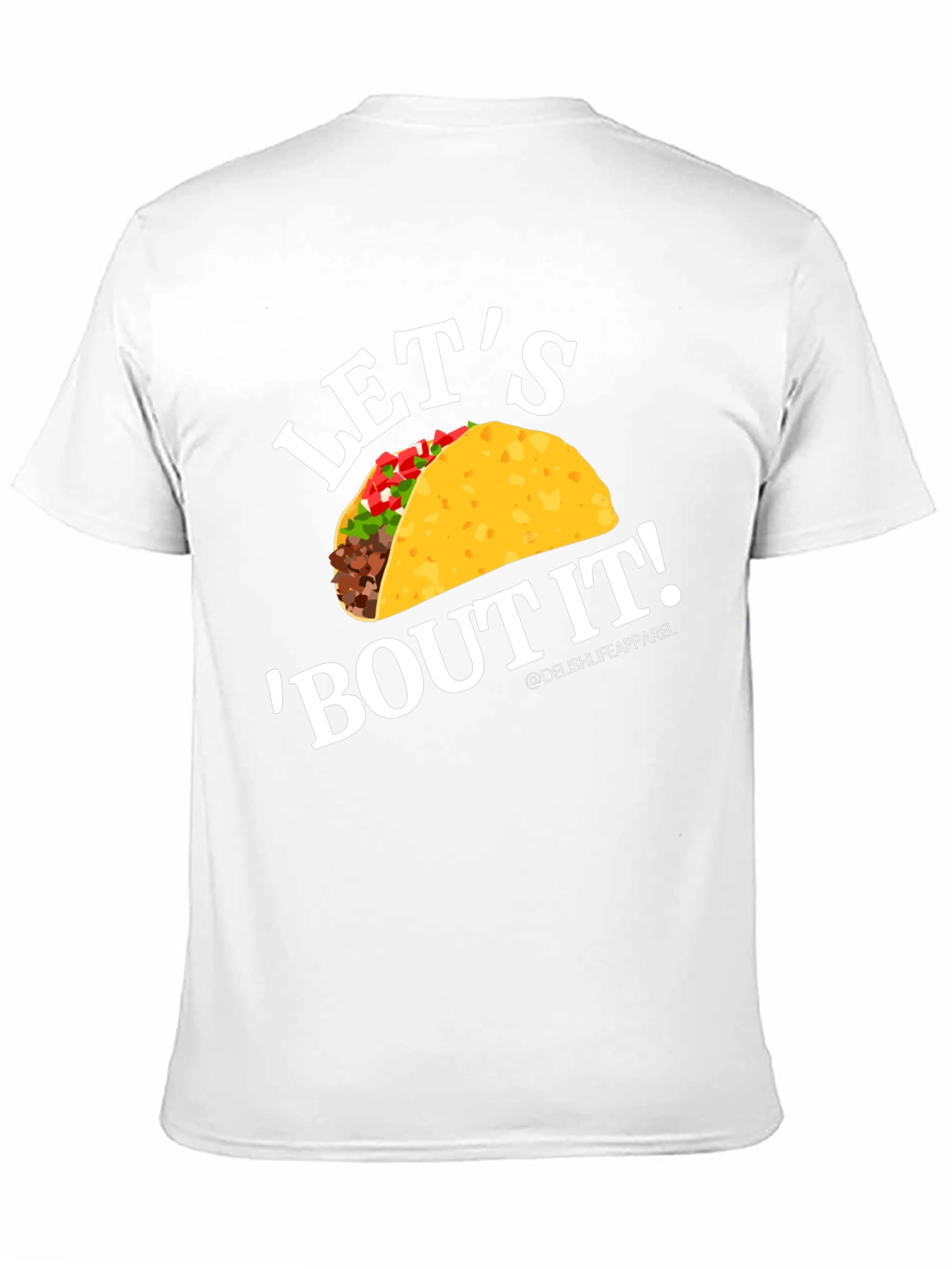 Lets Bout It Taco Graphic Tee