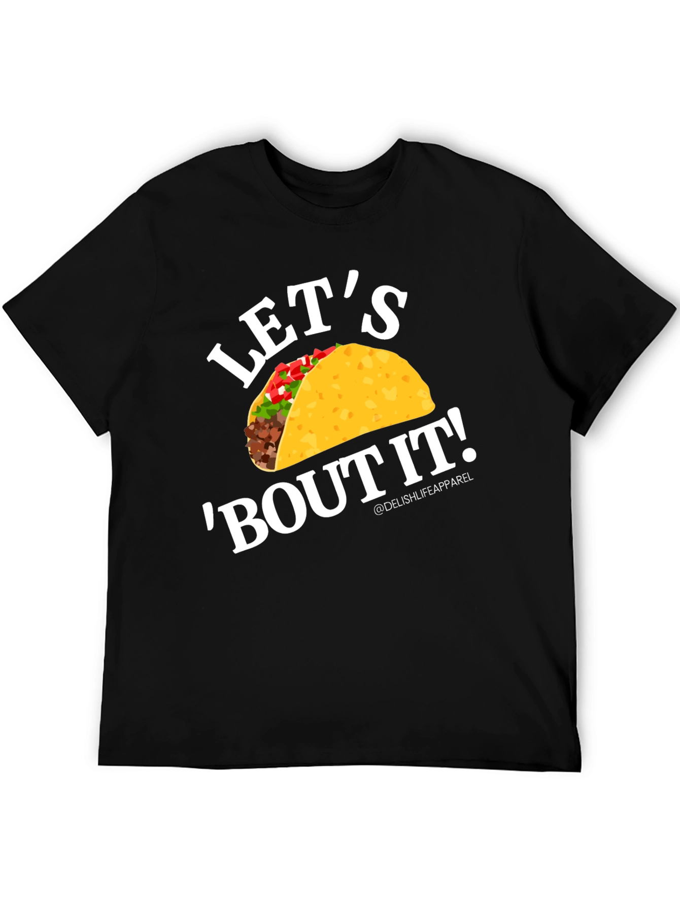 Lets Bout It Taco Graphic Tee