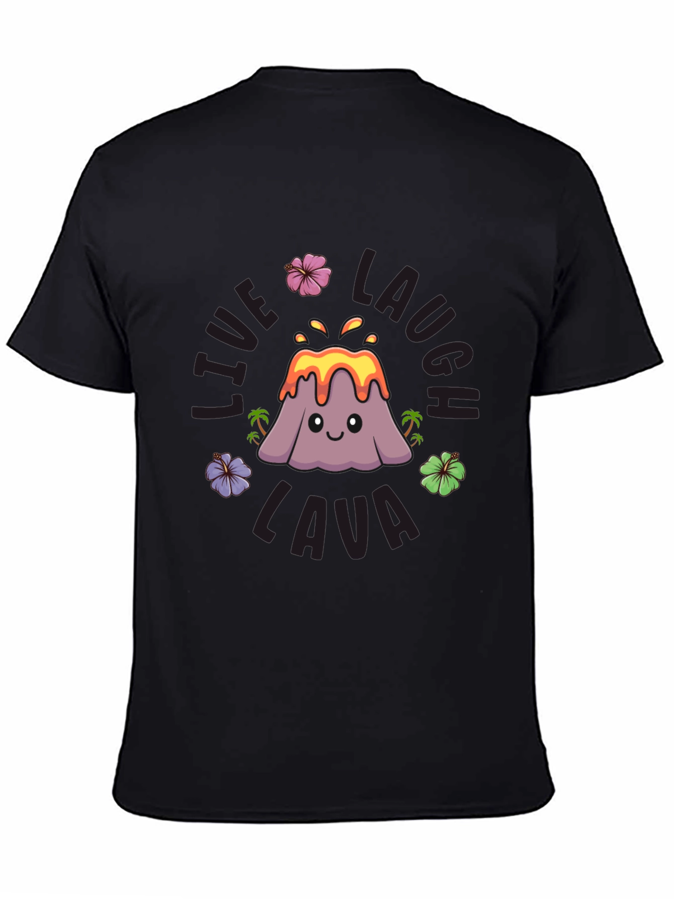 Live Laugh Lava Graphic T-Shirt