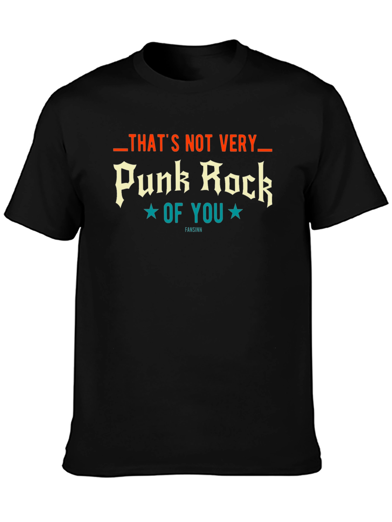 Thats Not Very Punk Rock T-Shirt