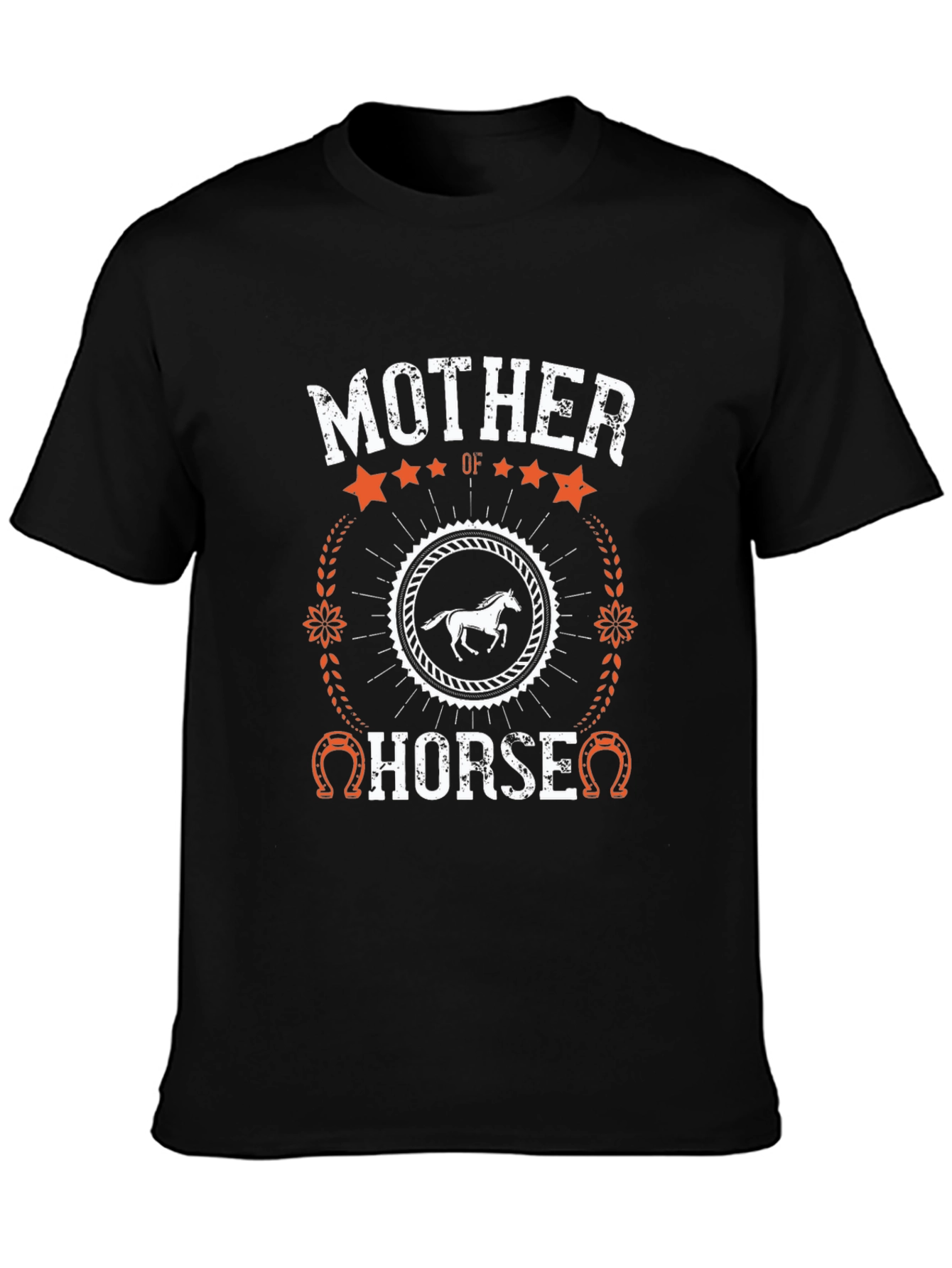 Mother of Horse T-Shirt - Equestrian Gift