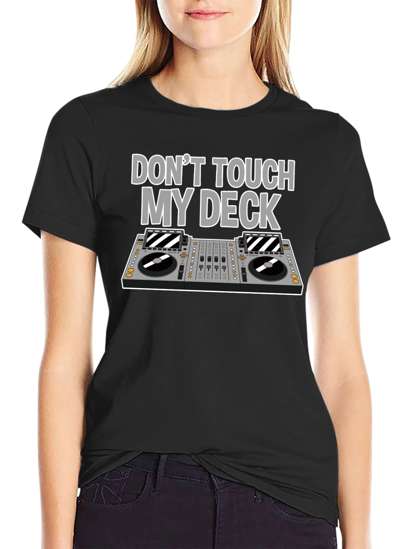 Dont Touch My Deck T-Shirt DJ Black Graphic Tee