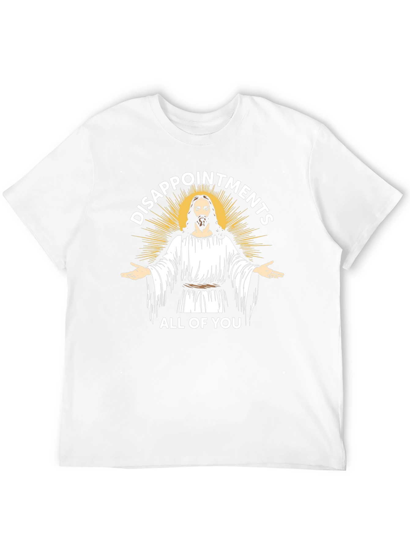 Disappointments All of You Graphic Tee