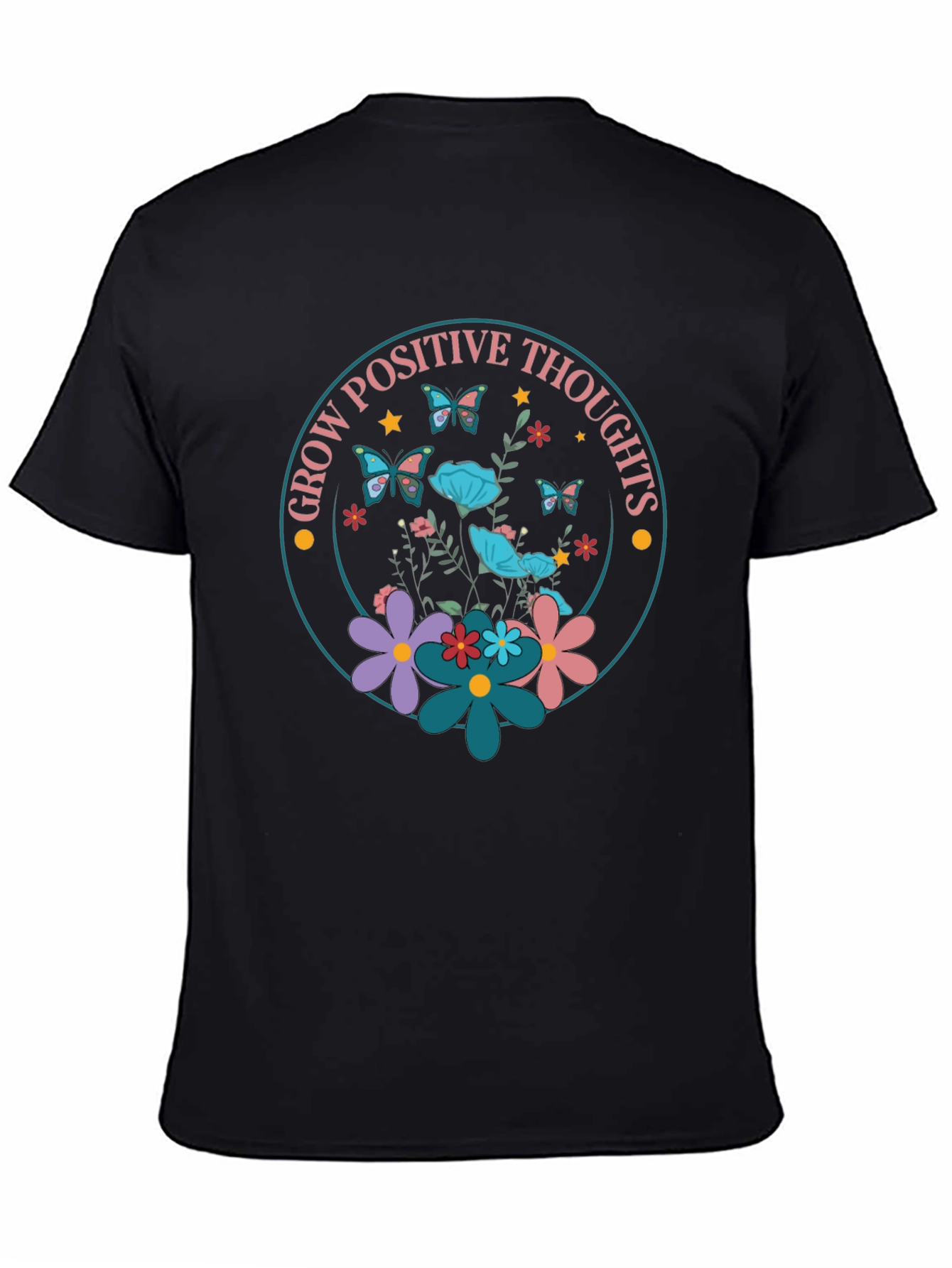 Grow Positive Thoughts T-Shirt