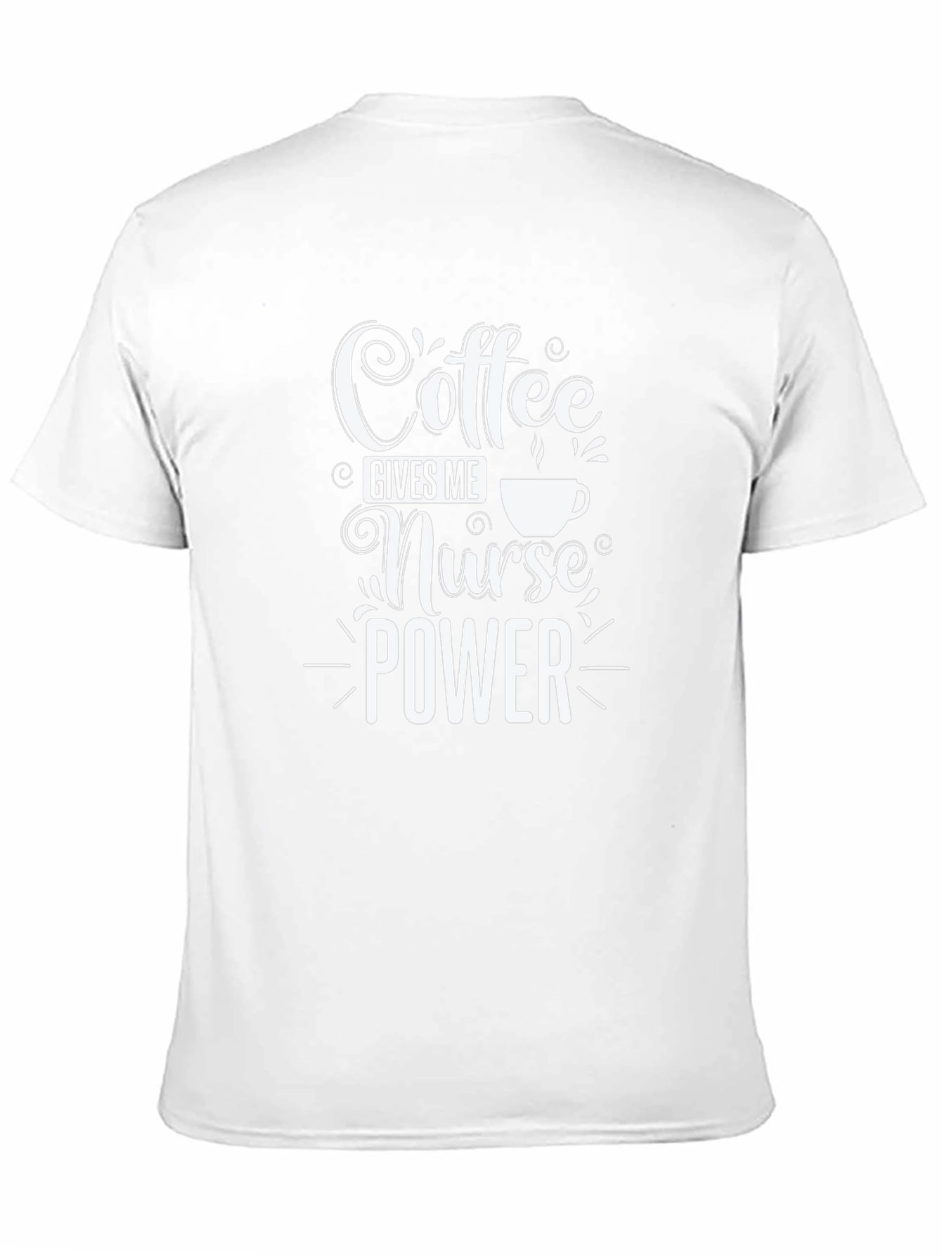 Coffee Nurse Power T-Shirt - Unisex