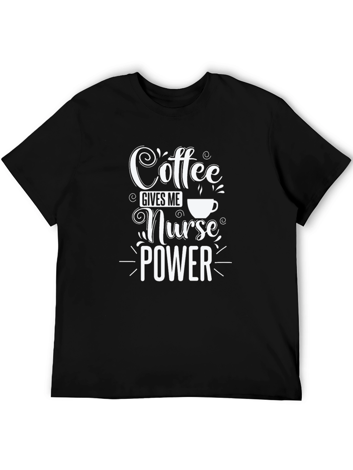 Coffee Nurse Power T-Shirt - Unisex