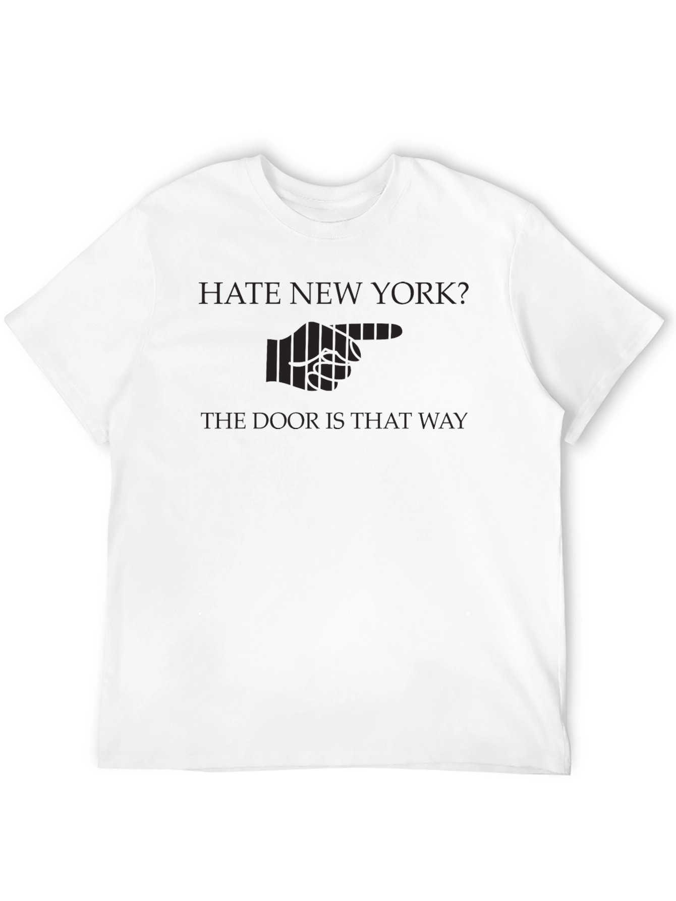 Hate New York? Graphic T-Shirt