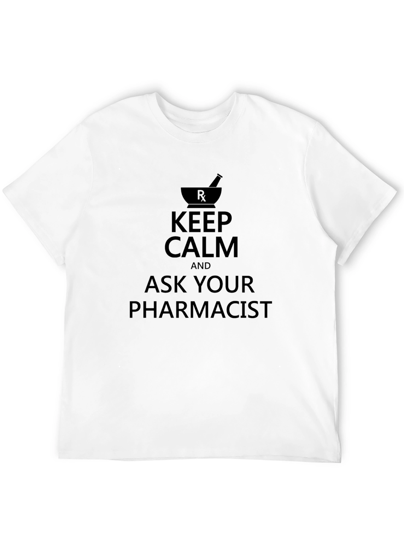 Keep Calm Pharmacist T-Shirt
