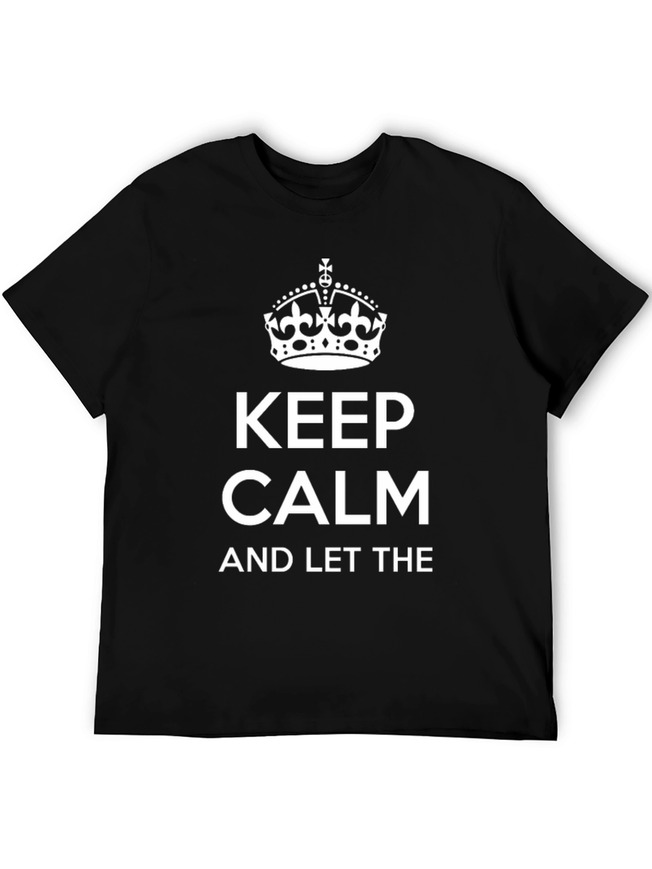 Keep Calm Graphic Tee