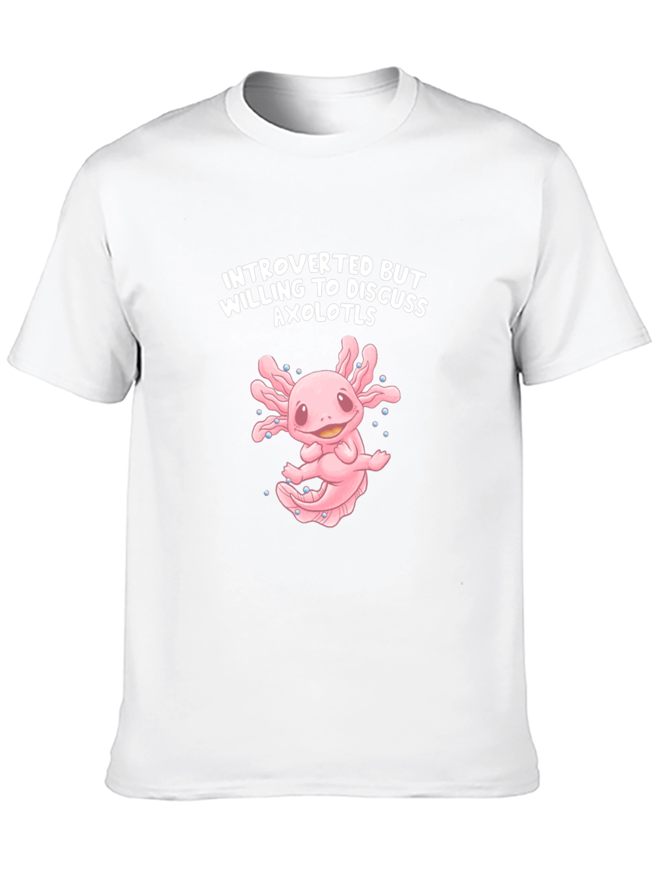 Introverted Axolotl T-Shirt