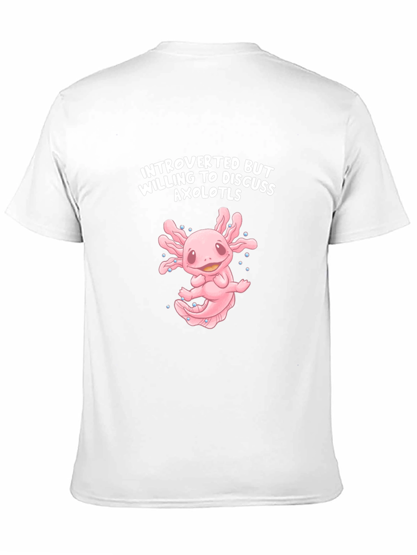 Introverted Axolotl T-Shirt
