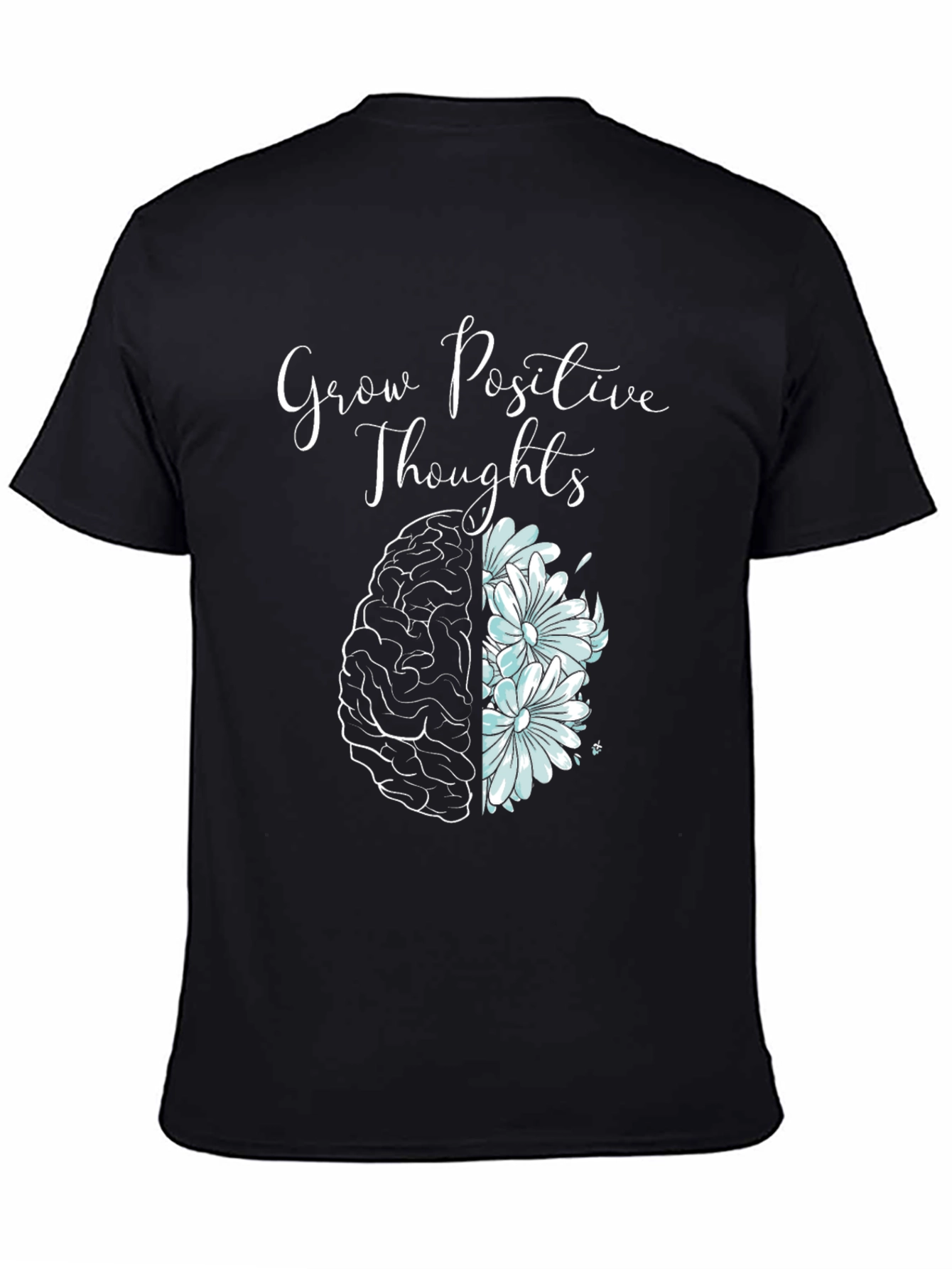Grow Positive Thoughts Graphic T-Shirt