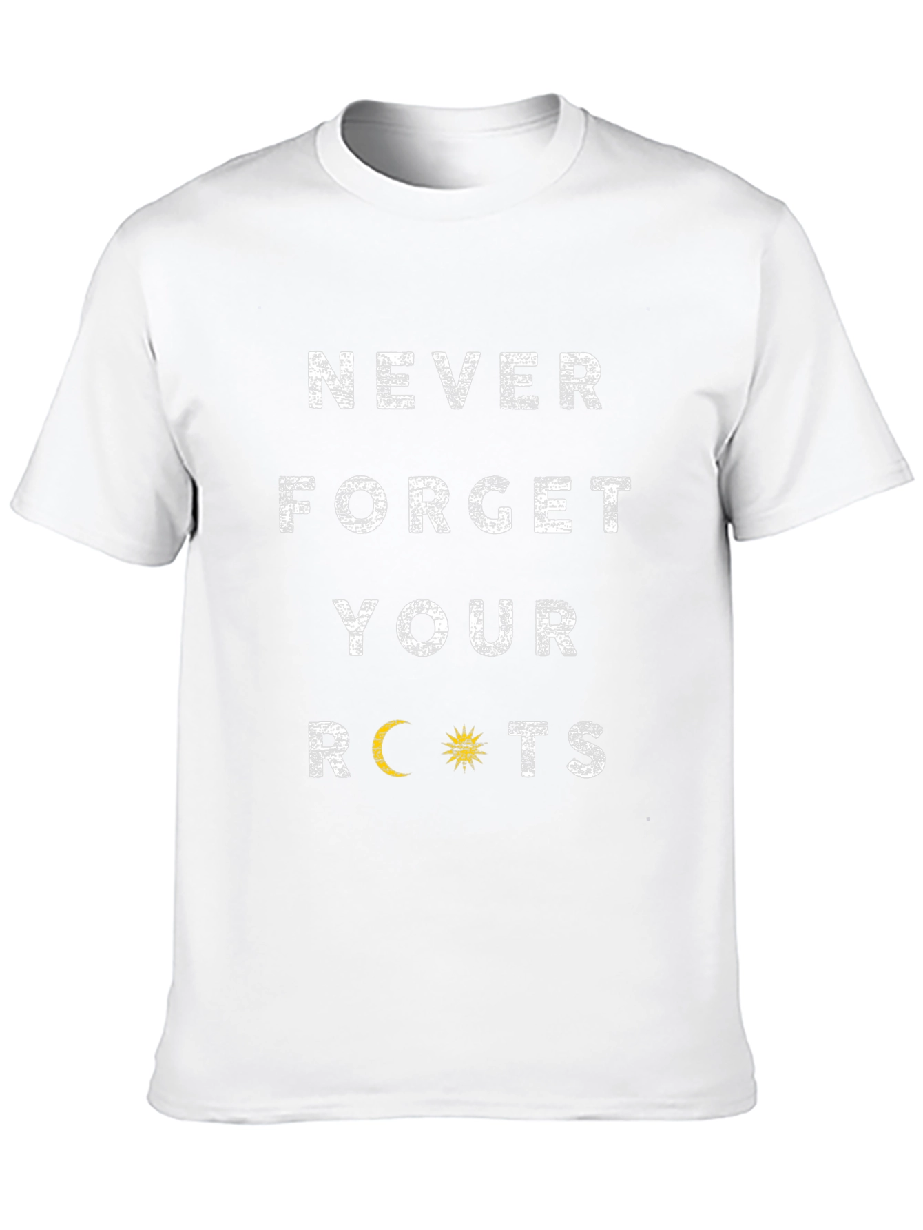 Never Forget Your Roots Graphic T-Shirt
