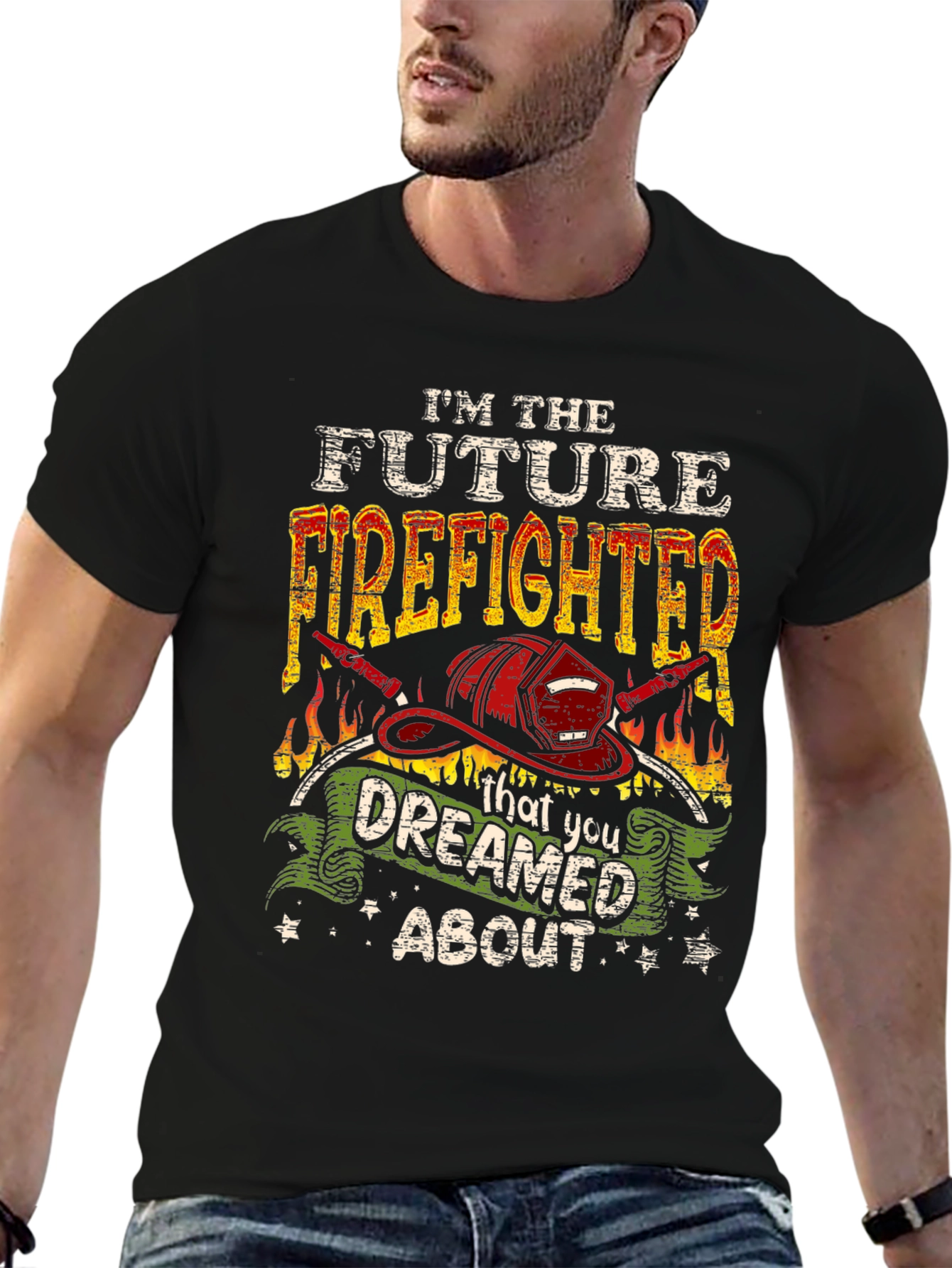Future Firefighter T-Shirt: Dreamed About Graphic Tee