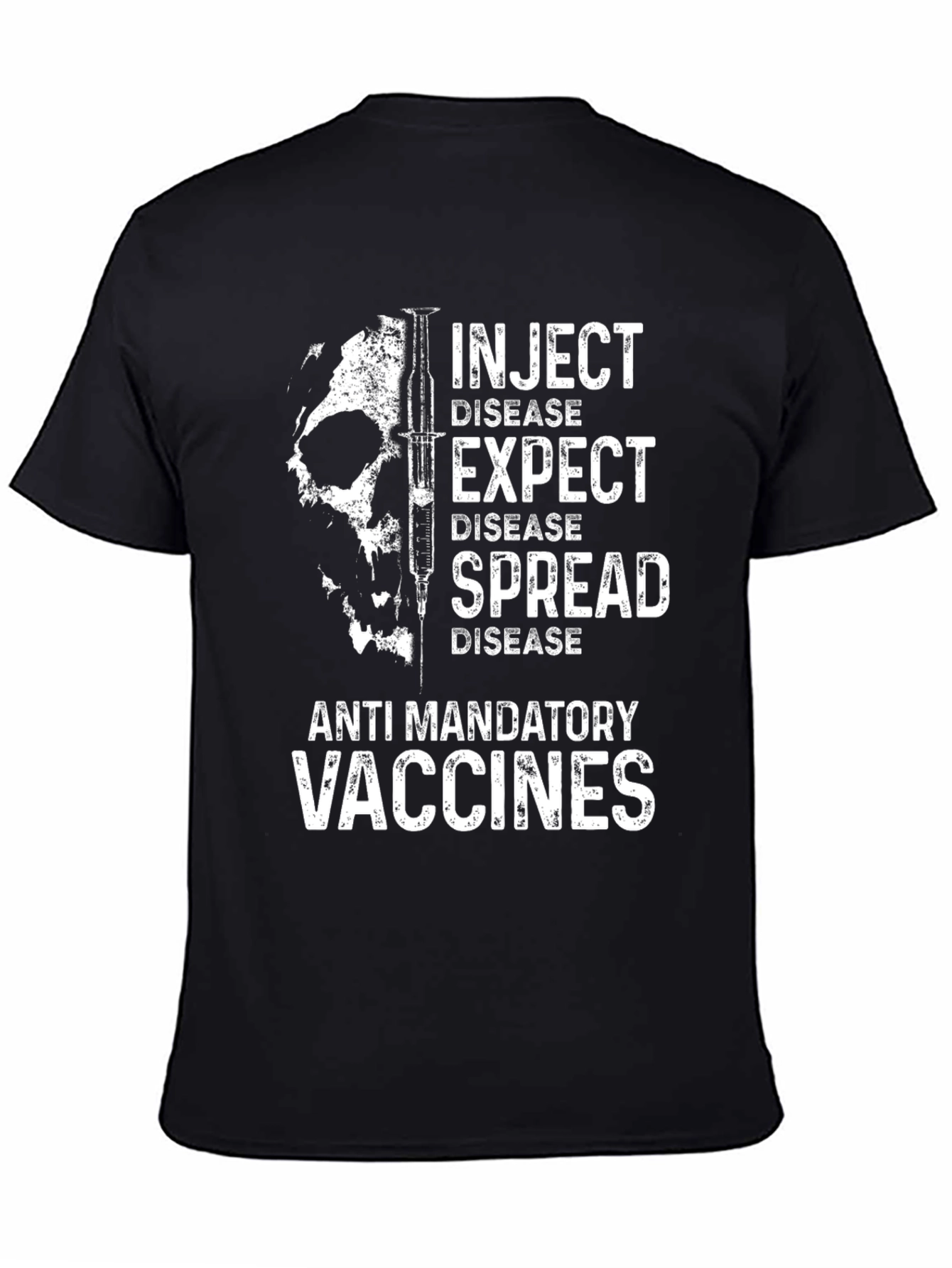 Anti-Vaccine Inject Disease T-Shirt