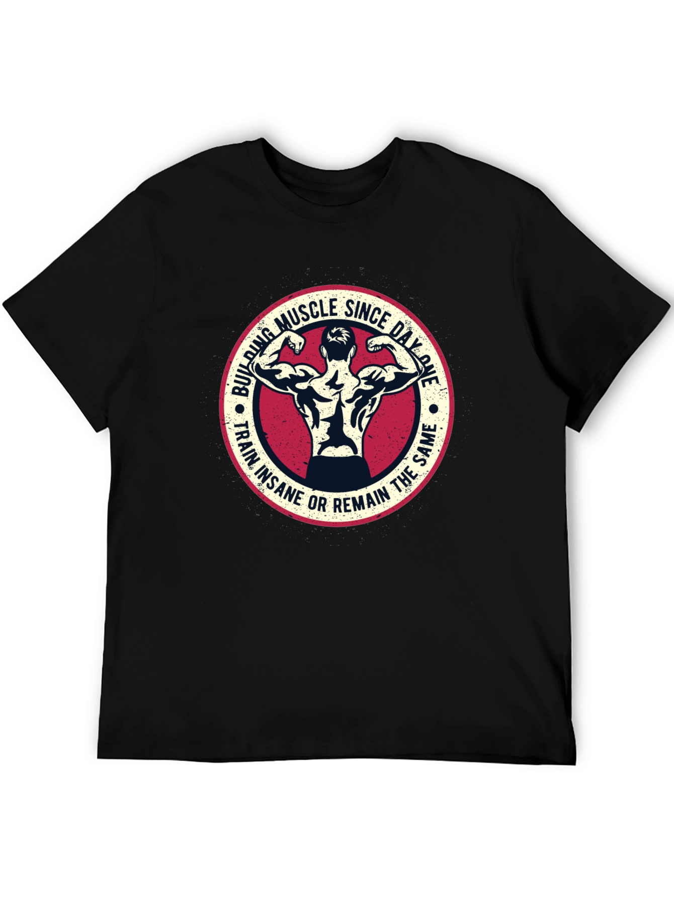 Muscle Building T-Shirt: Train Insane